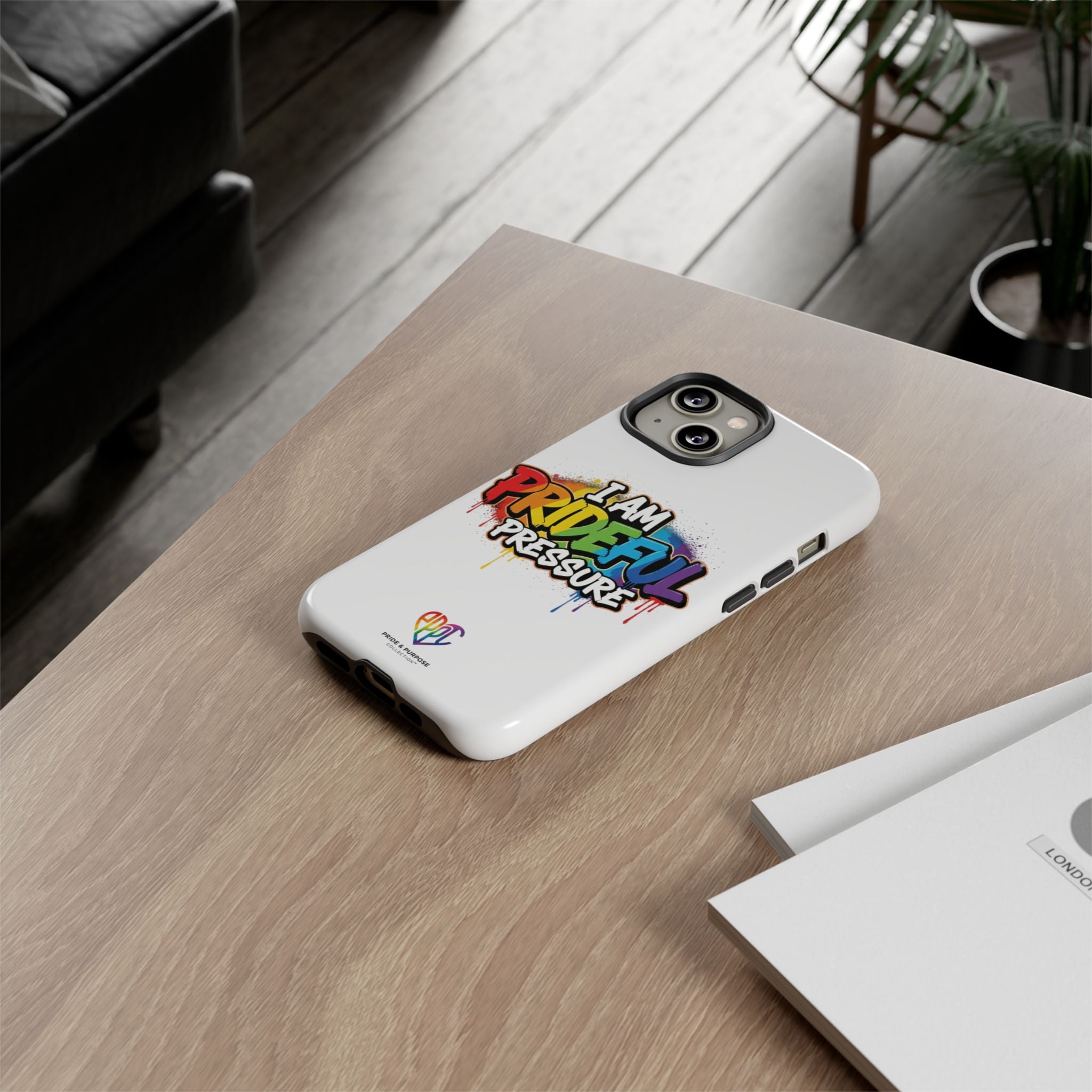 I Am Prideful Pressure™ Premium Tough Phone Case | LGBTQ+ Pride