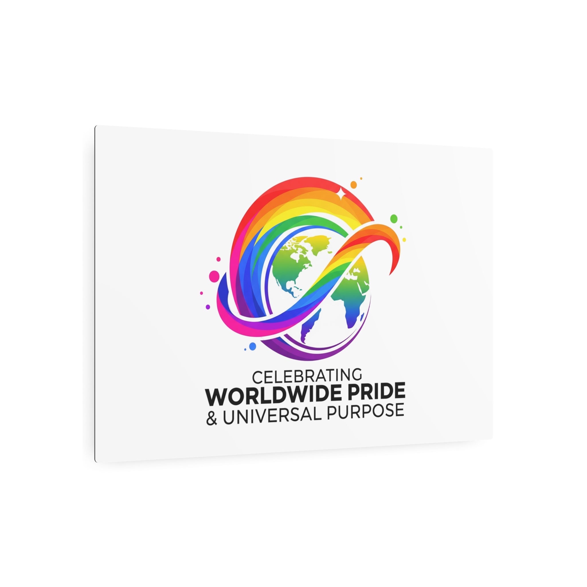Celebrating Worldwide Pride™ Premium Metal Sign | Pride Affirmation