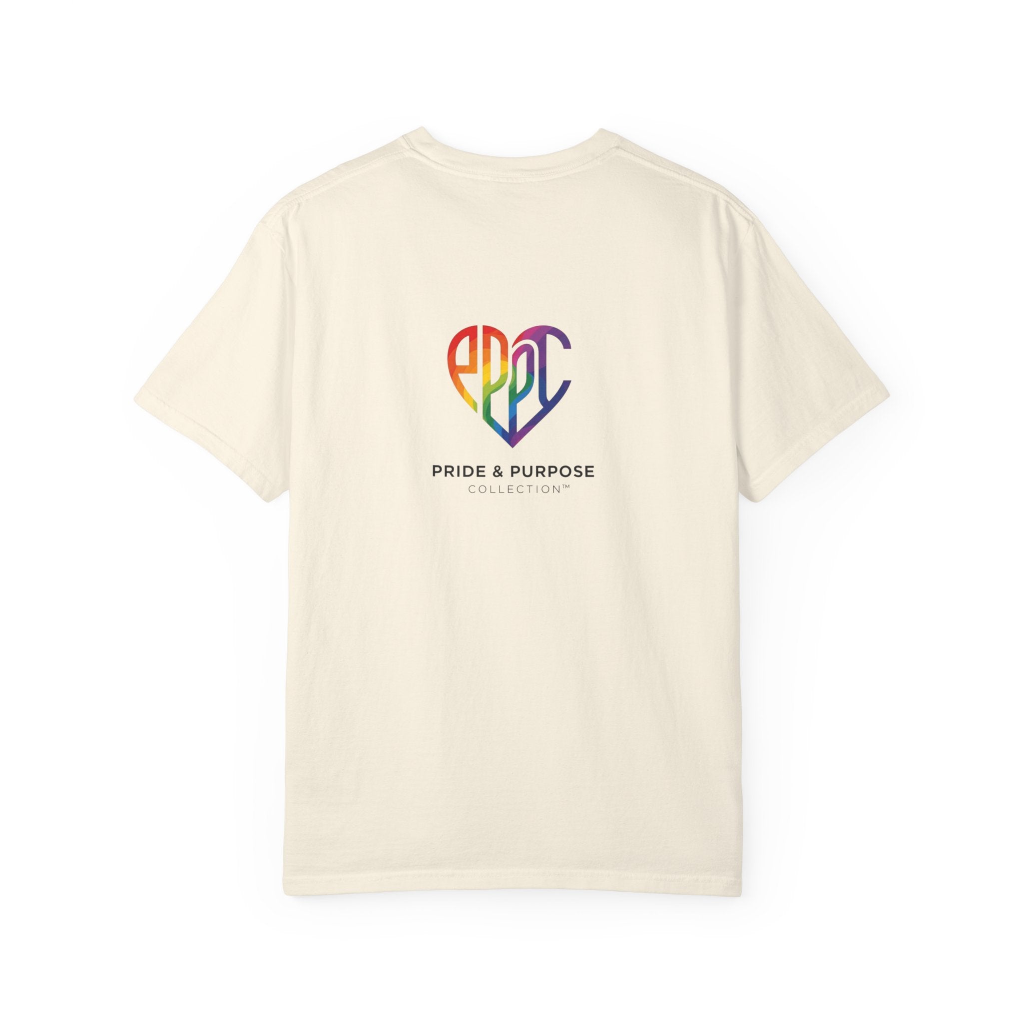 Pride Is Our Purpose™ & Shall None Make Us Afraid™ Premium Unisex T-Shirt