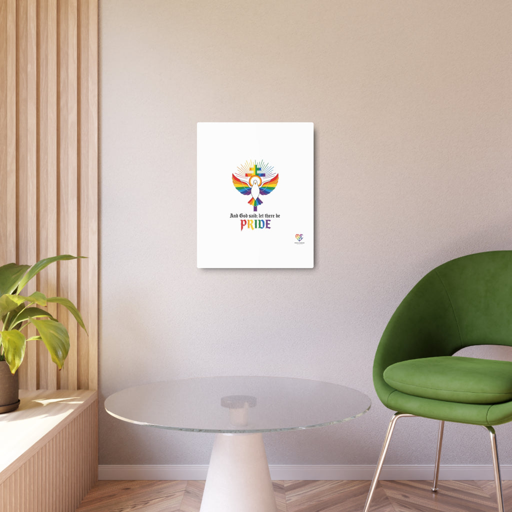 And God Said; Let There Be Pride™ Premium Metal Wall Sign