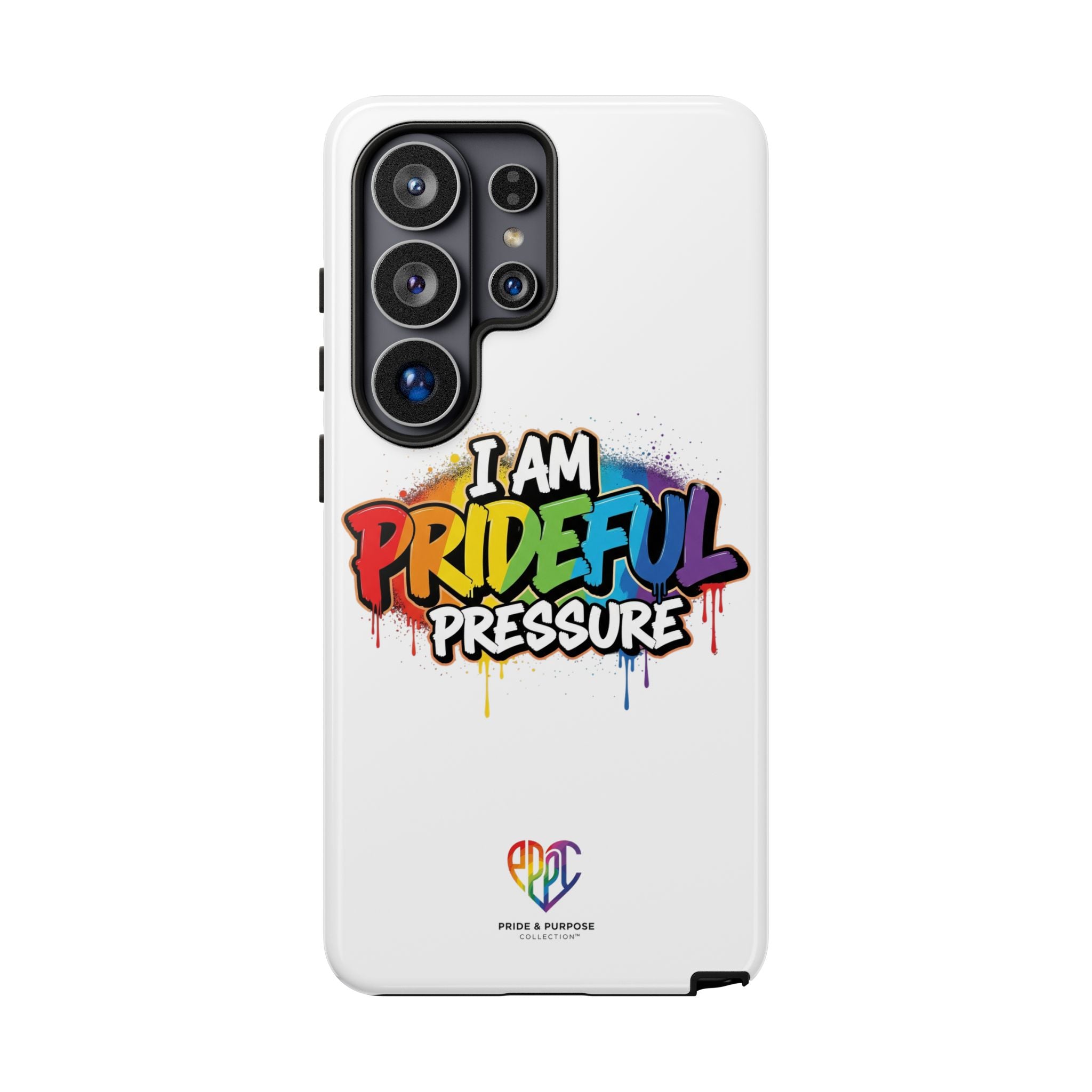 I Am Prideful Pressure™ Premium Tough Phone Case | LGBTQ+ Pride