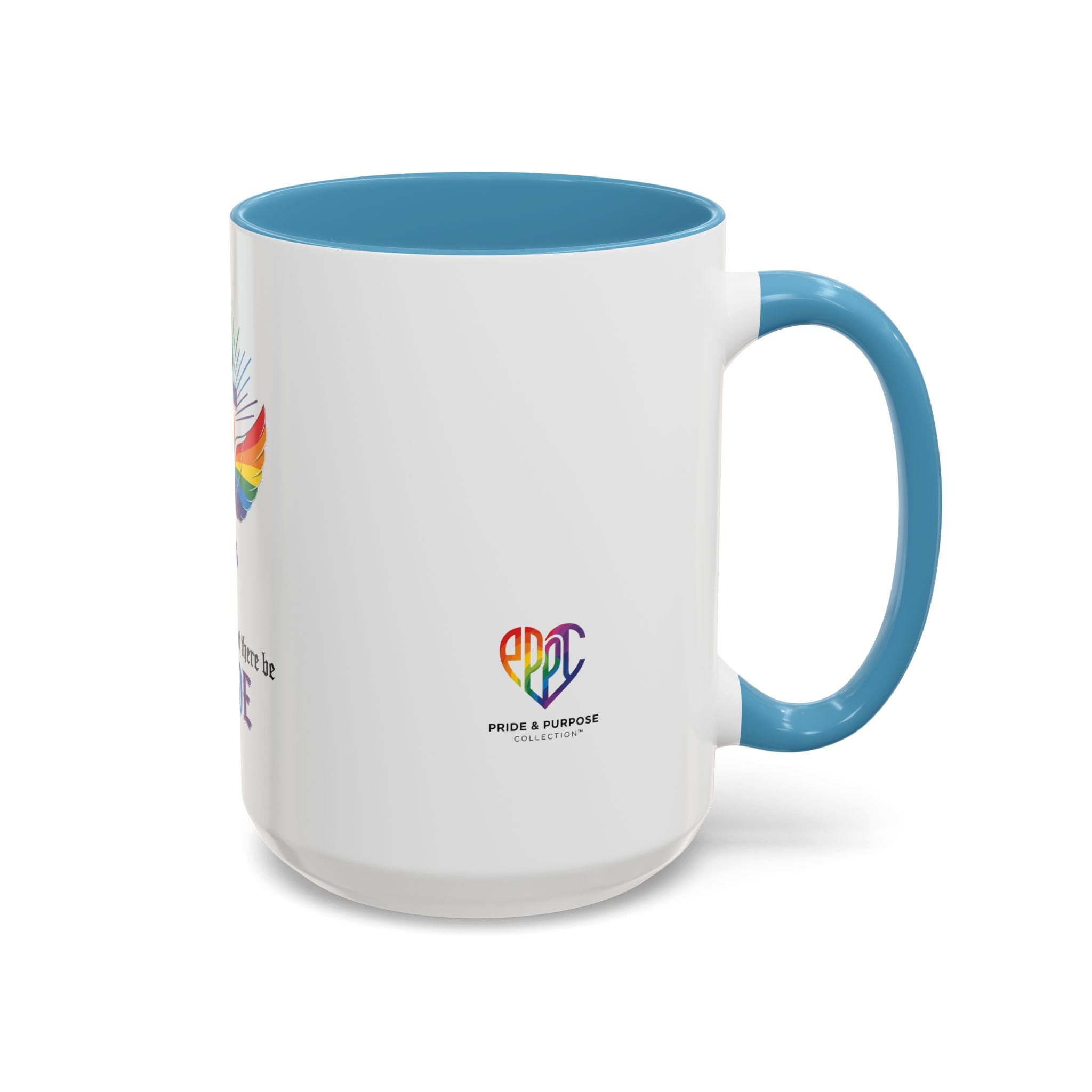 And God Said; Let There Be Pride™ Accent Coffee Mug