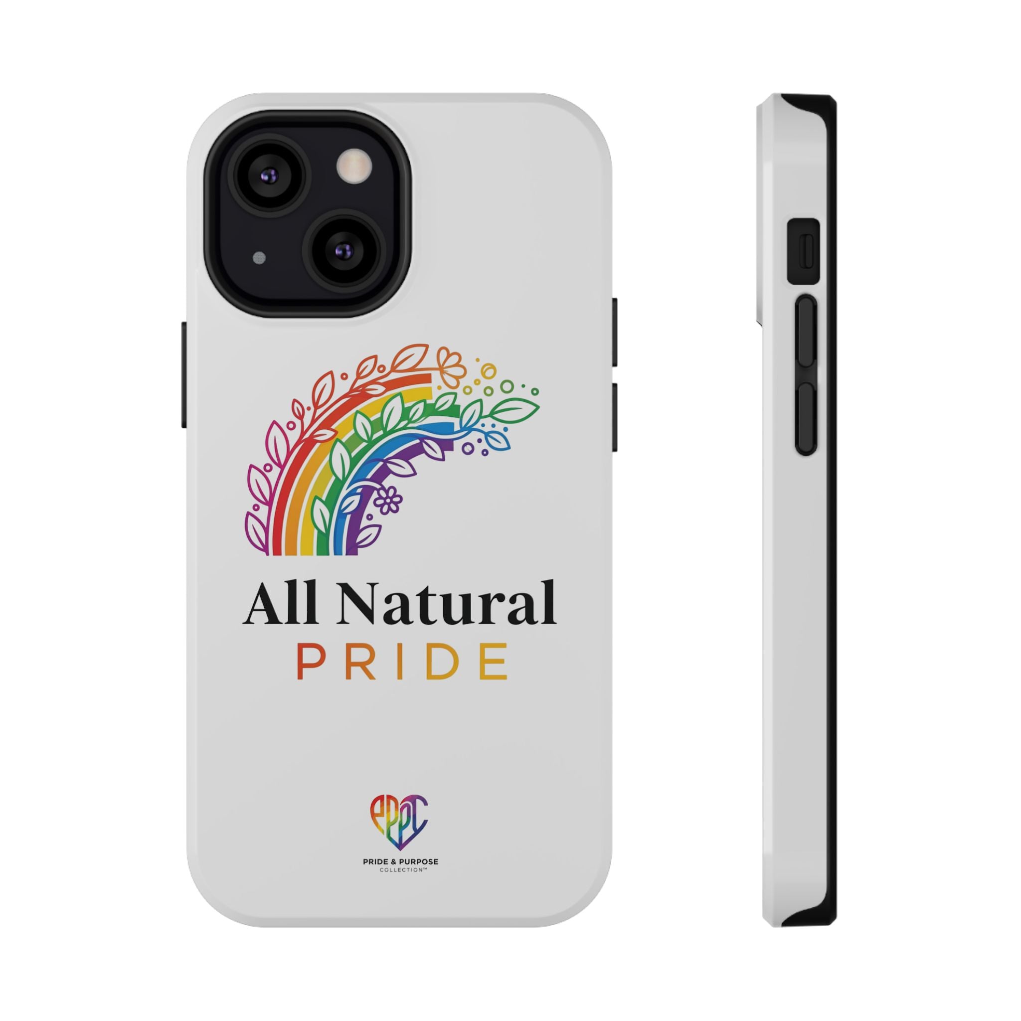 All Natural Pride™ Premium Tough Impact-Resistant Phone Case