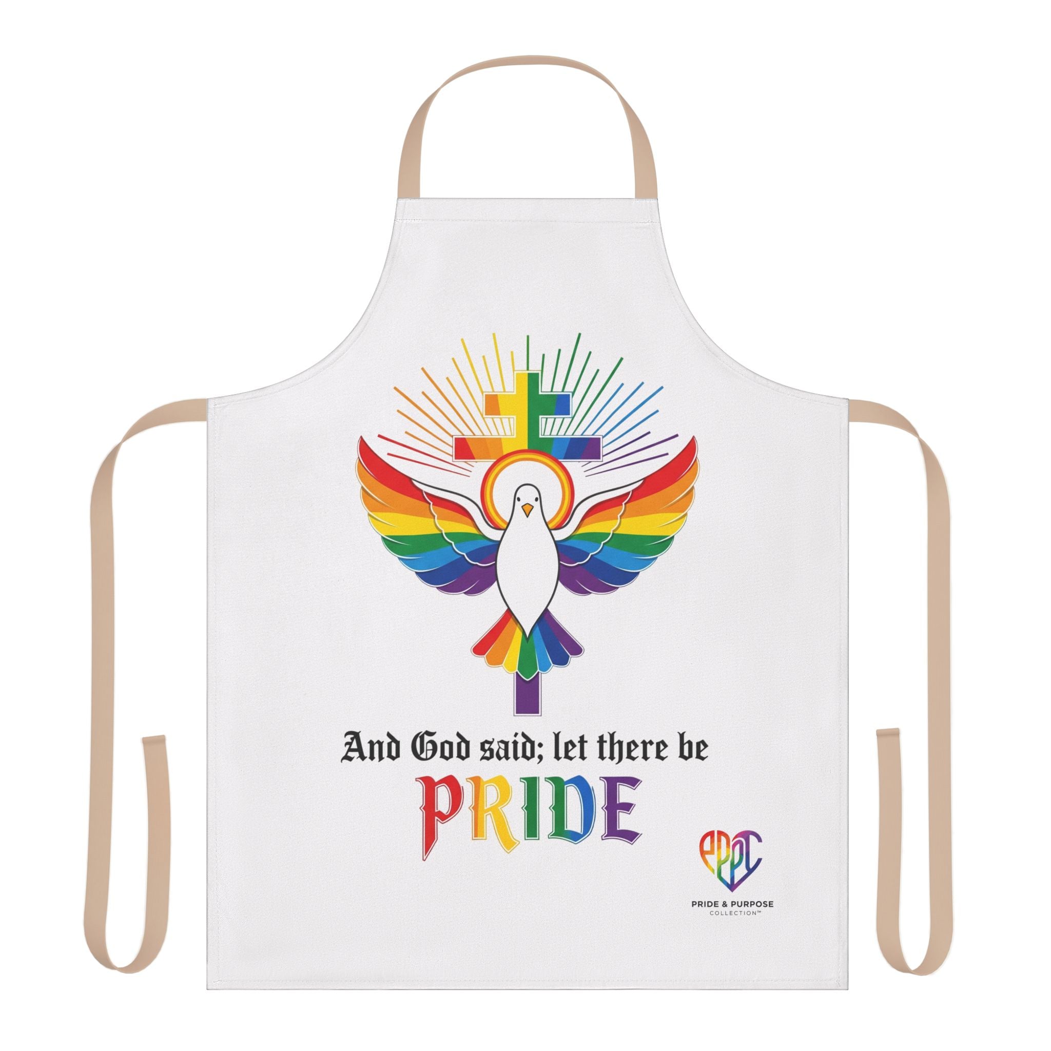 And God Said; Let There Be Pride™ Premium Apron