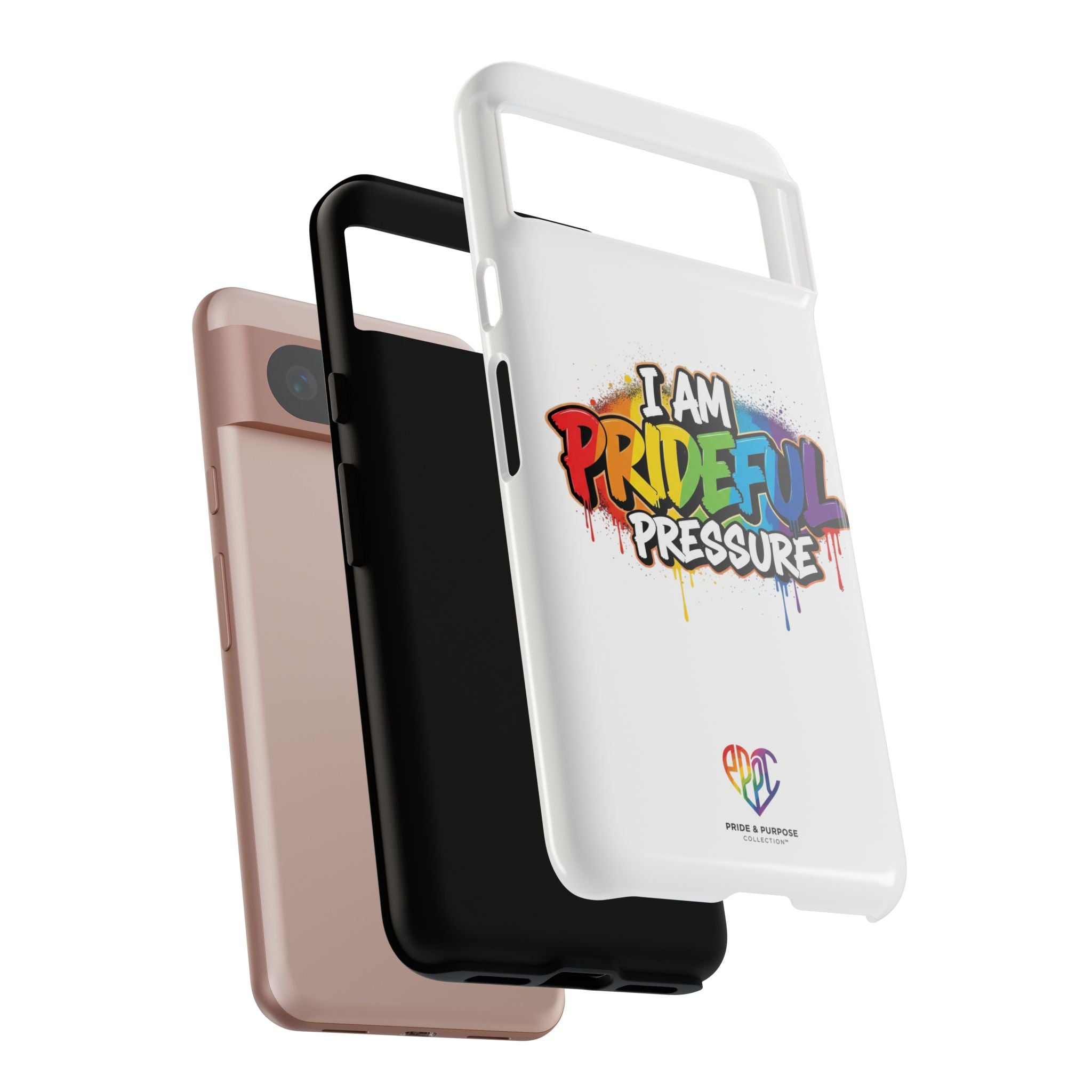 I Am Prideful Pressure™ Premium Tough Phone Case | LGBTQ+ Pride