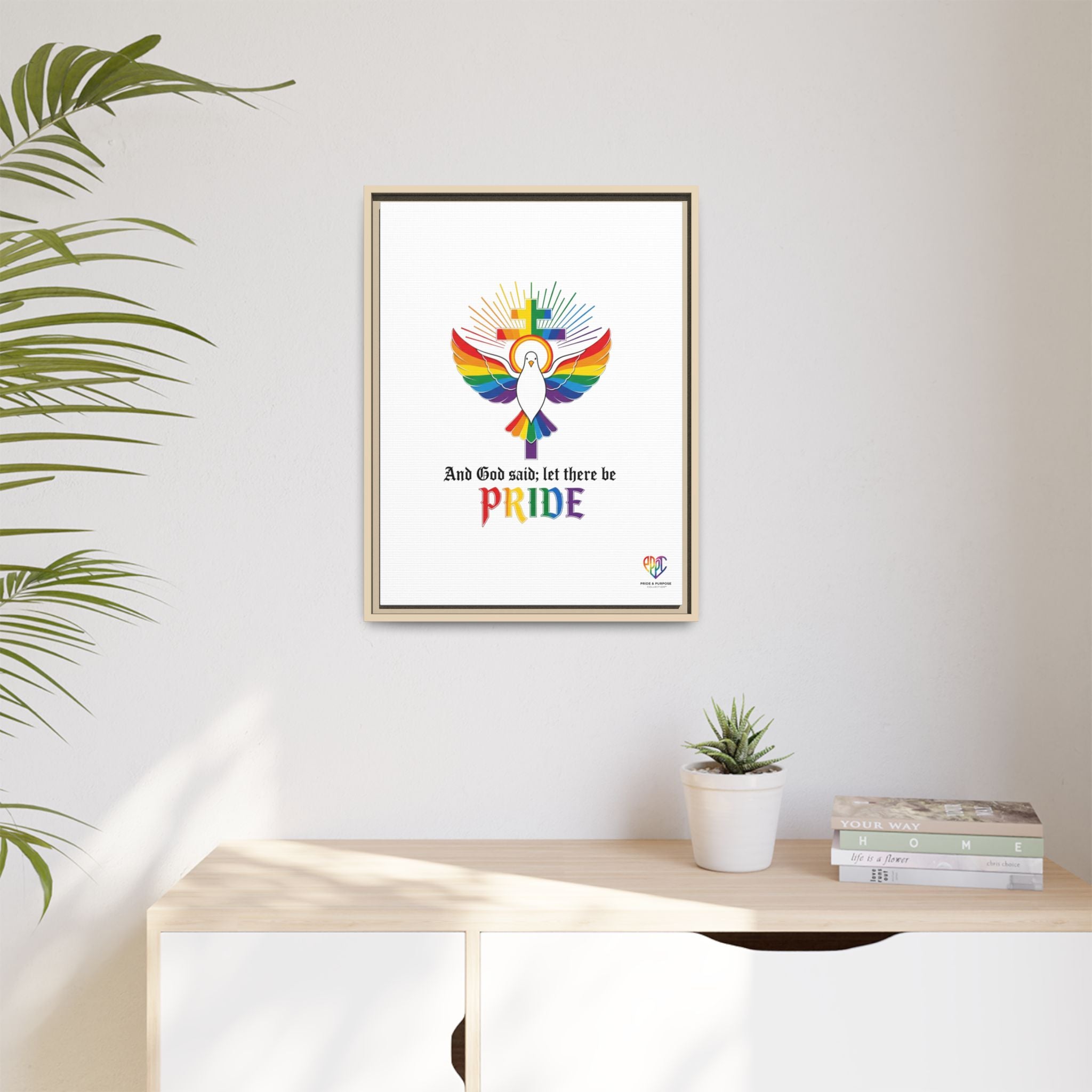 And God Said; Let There Be Pride™ Framed Matte Canvas