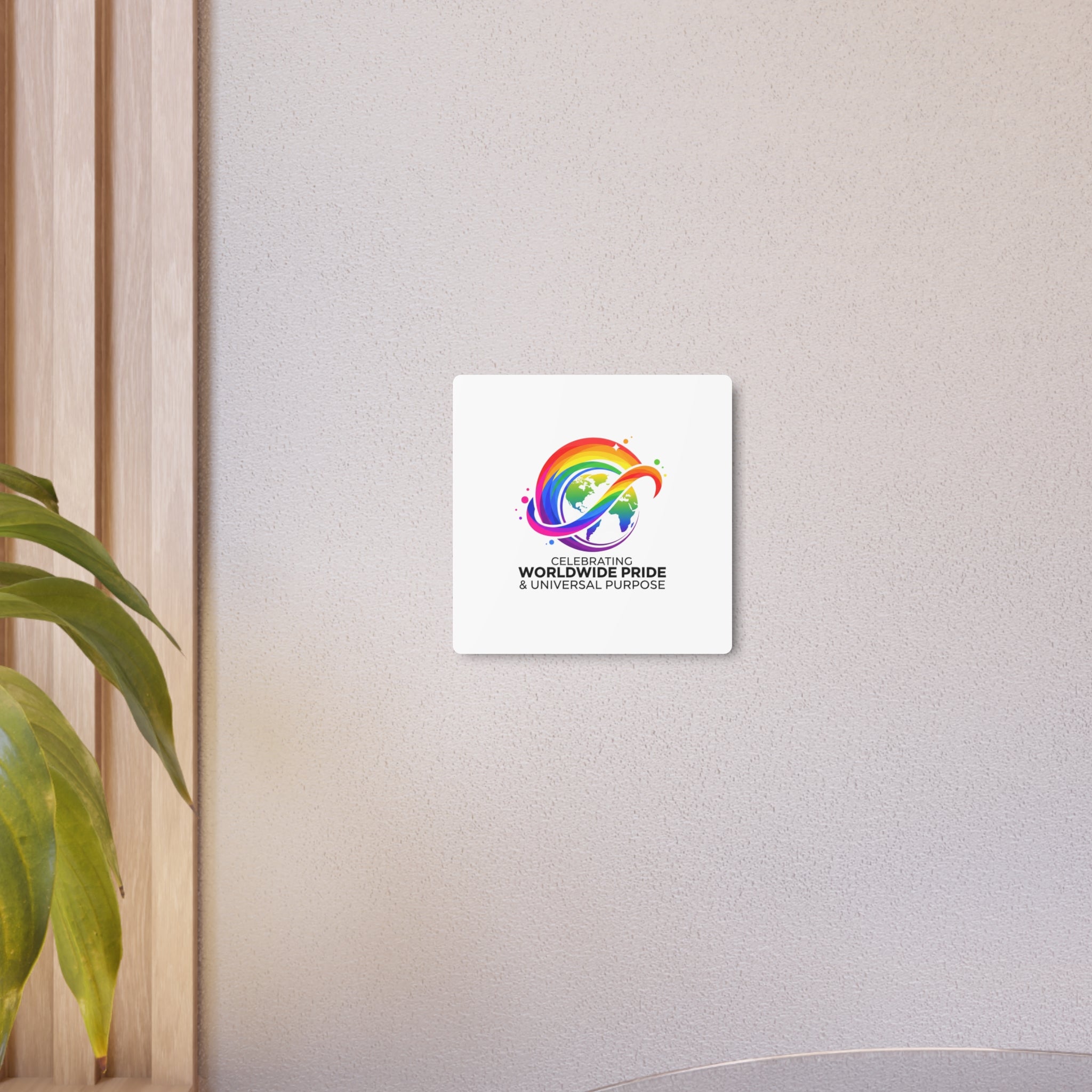 Celebrating Worldwide Pride™ Premium Metal Sign | Pride Affirmation