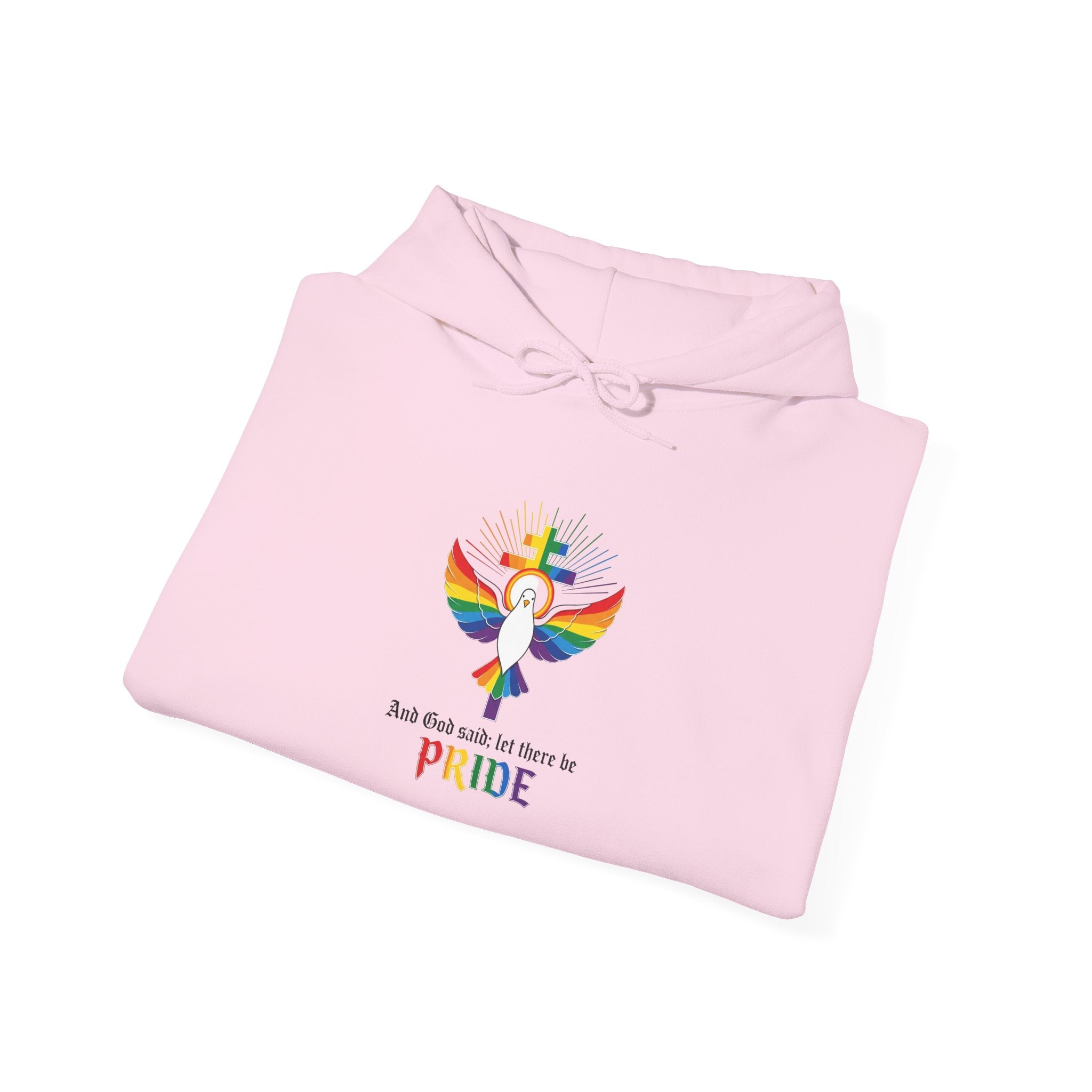 And God Said; Let There Be Pride™ Premium Pullover Hoodie
