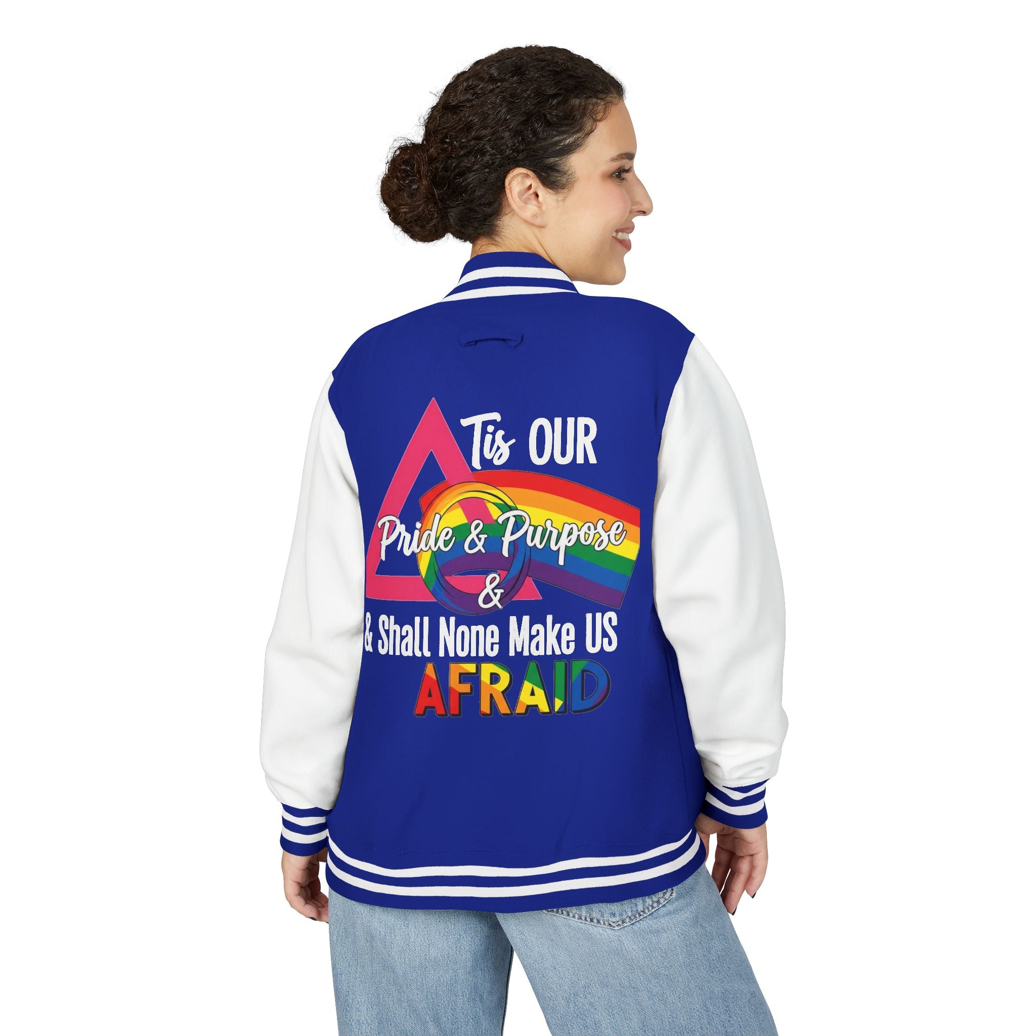 'Tis Our Pride & Purpose™ & Shall None Make Us Afraid™ Premium Varsity Jacket