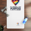 My Pride & My Purpose™ Premium Yoga Mat | LGBTQ+ Pride Fitness