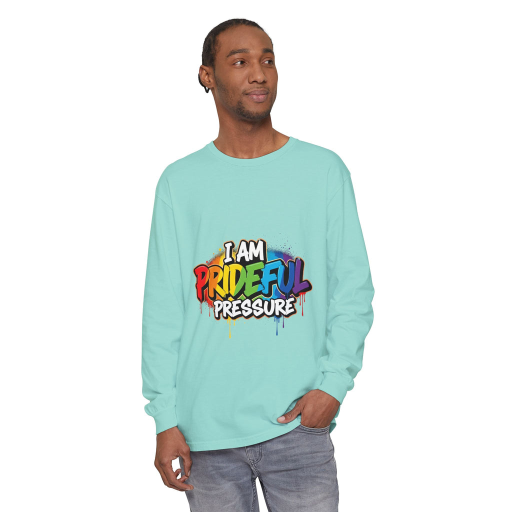I Am Prideful Pressure™ Premium Unisex Long Sleeve T-Shirt | LGBTQ+ Pride