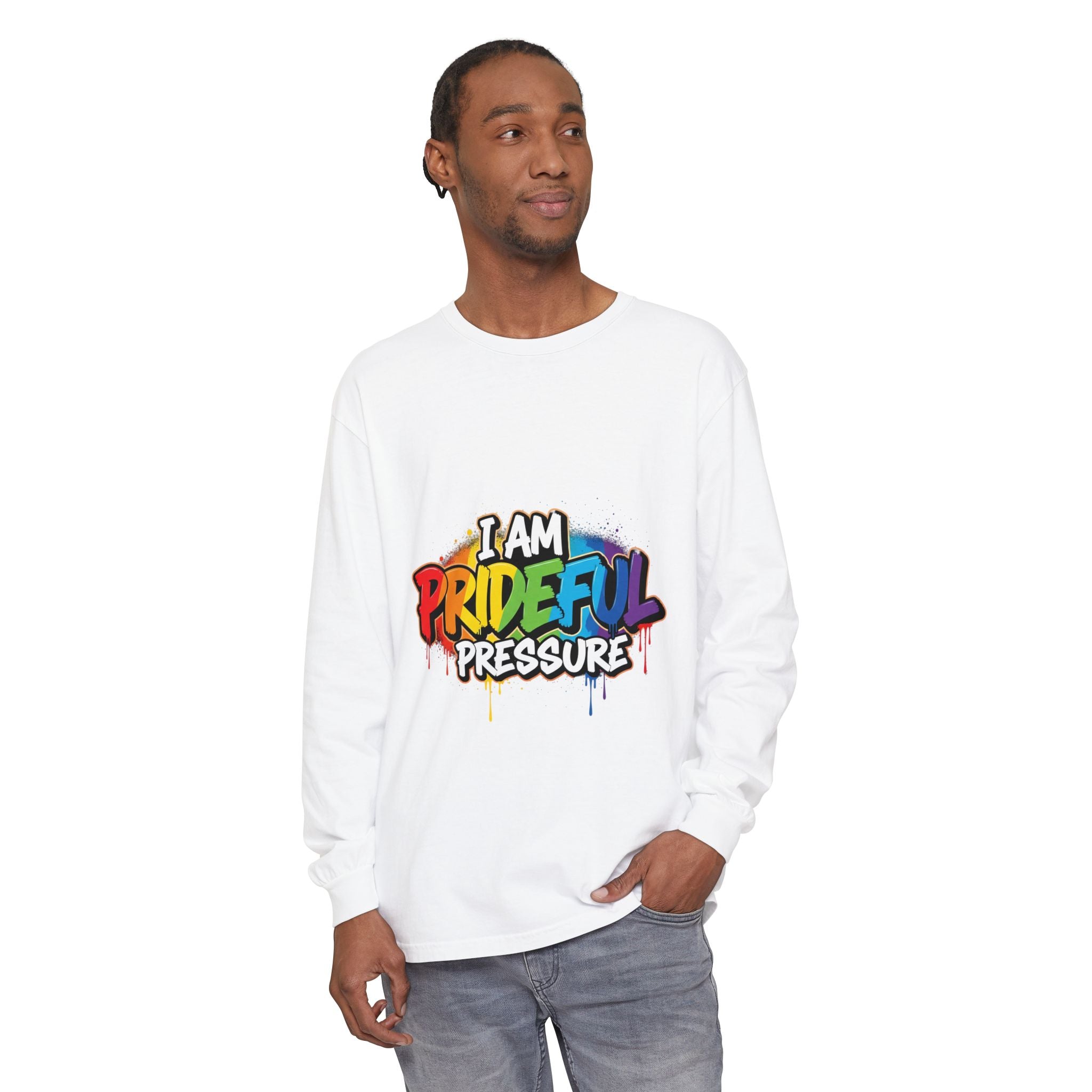 I Am Prideful Pressure™ Premium Unisex Long Sleeve T-Shirt | LGBTQ+ Pride