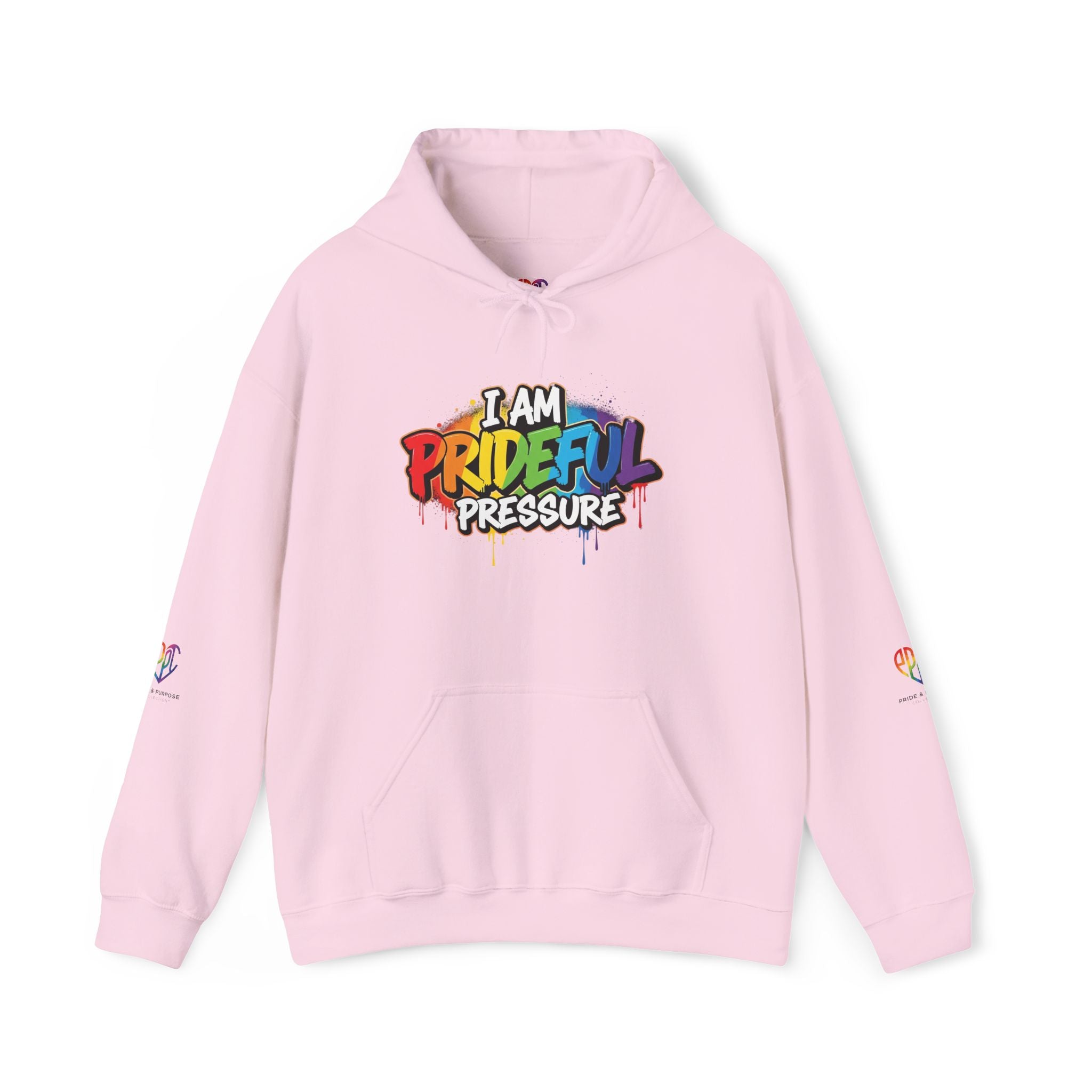 I Am Prideful Pressure™ Premium Unisex Hoodie | LGBTQ+ Pride Affirmation