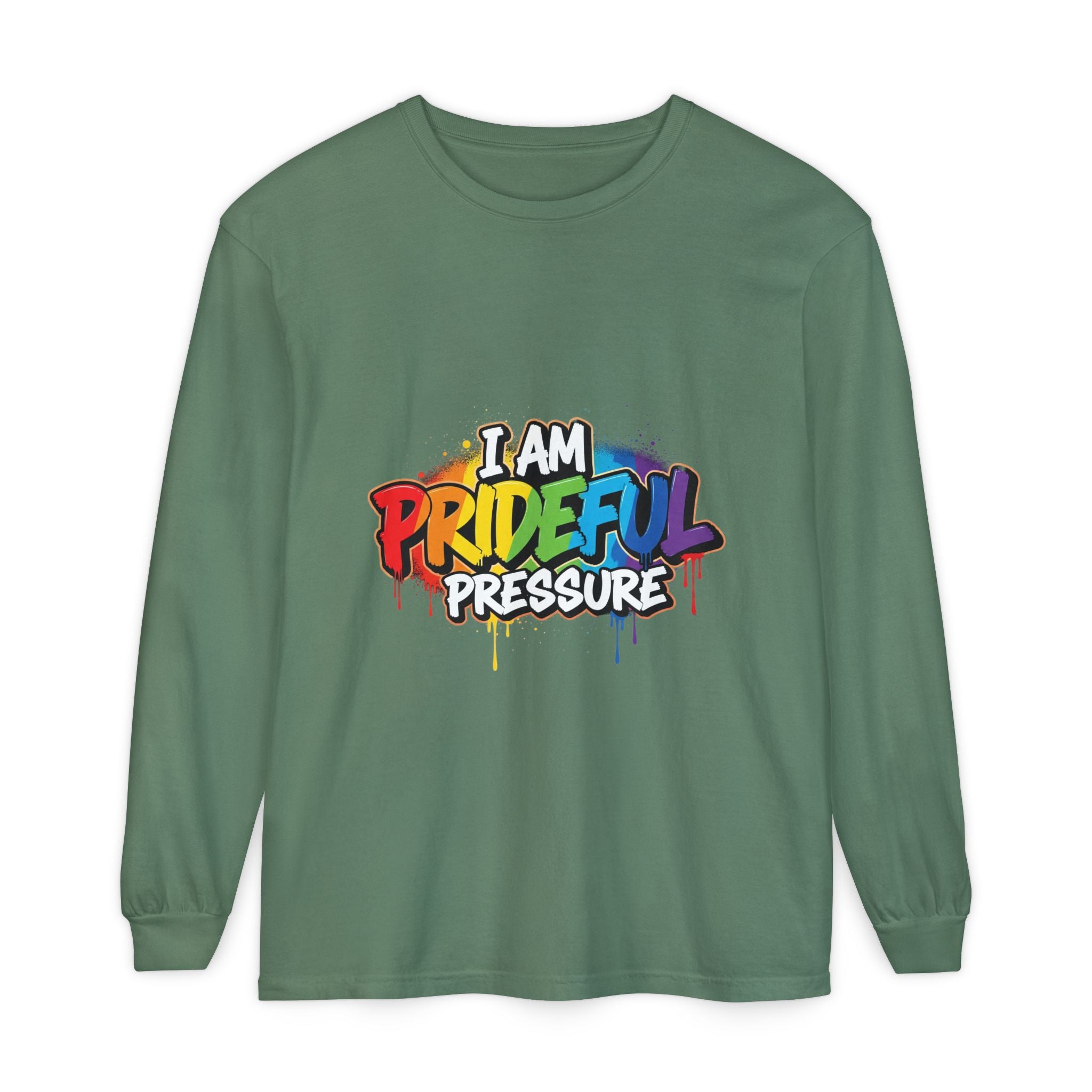 I Am Prideful Pressure™ Premium Unisex Long Sleeve T-Shirt | LGBTQ+ Pride