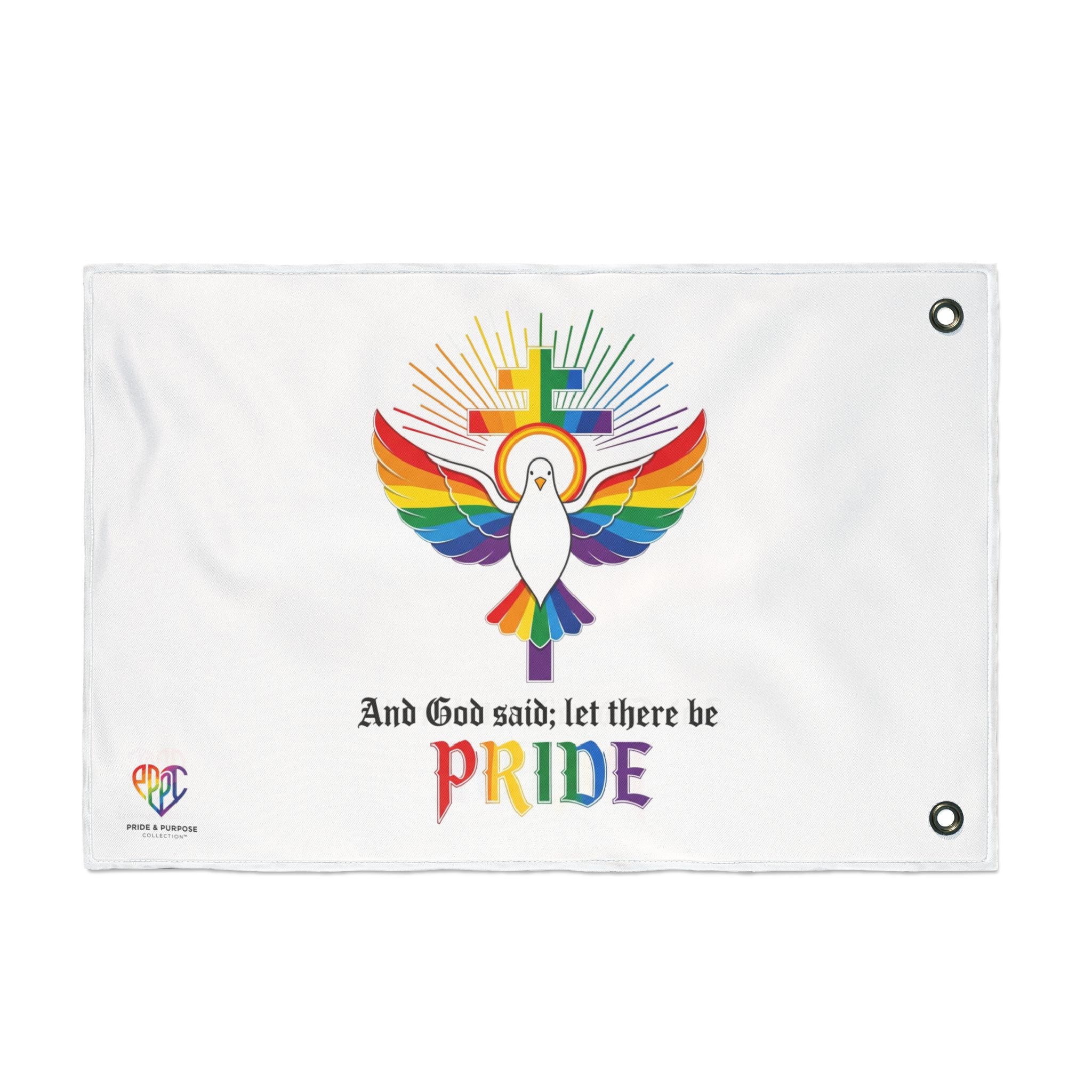 And God Said; Let There Be Pride™ Premium Double Sided House Flag | LGBTQ+ Faith Home Décor