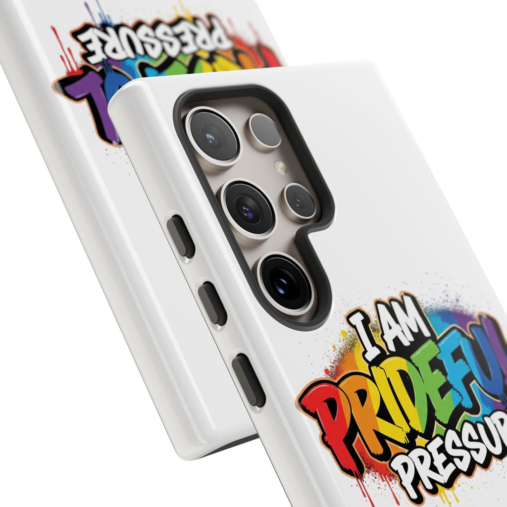 I Am Prideful Pressure™ Premium Tough Phone Case | LGBTQ+ Pride