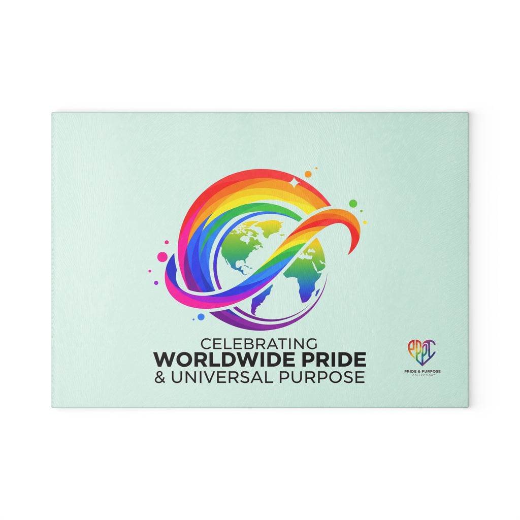 Celebrating Worldwide Pride & Universal Purpose™ Glass Cutting Board | Pride Affirmation
