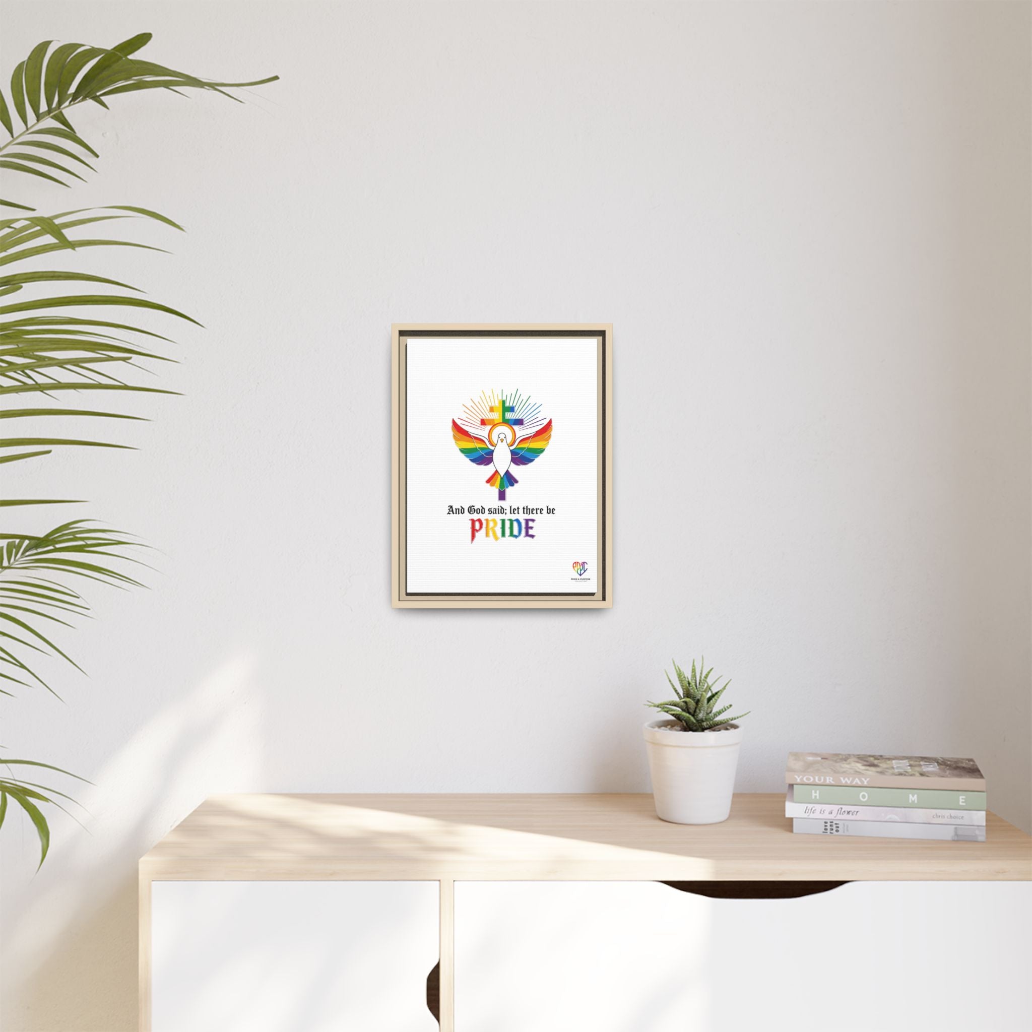 And God Said; Let There Be Pride™ Framed Matte Canvas