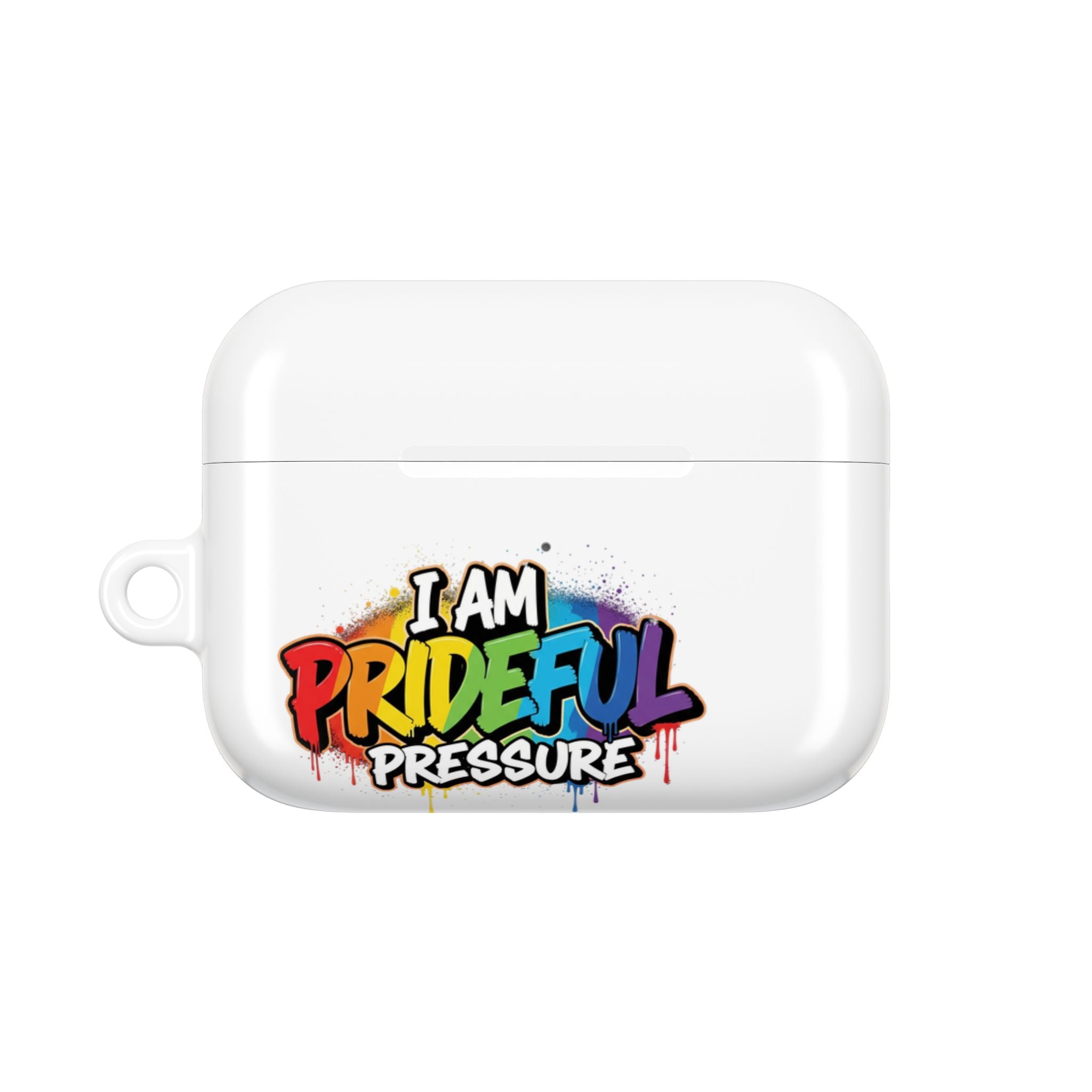 I Am Prideful Pressure™ Premium AirPods Case | LGBTQ+ Pride