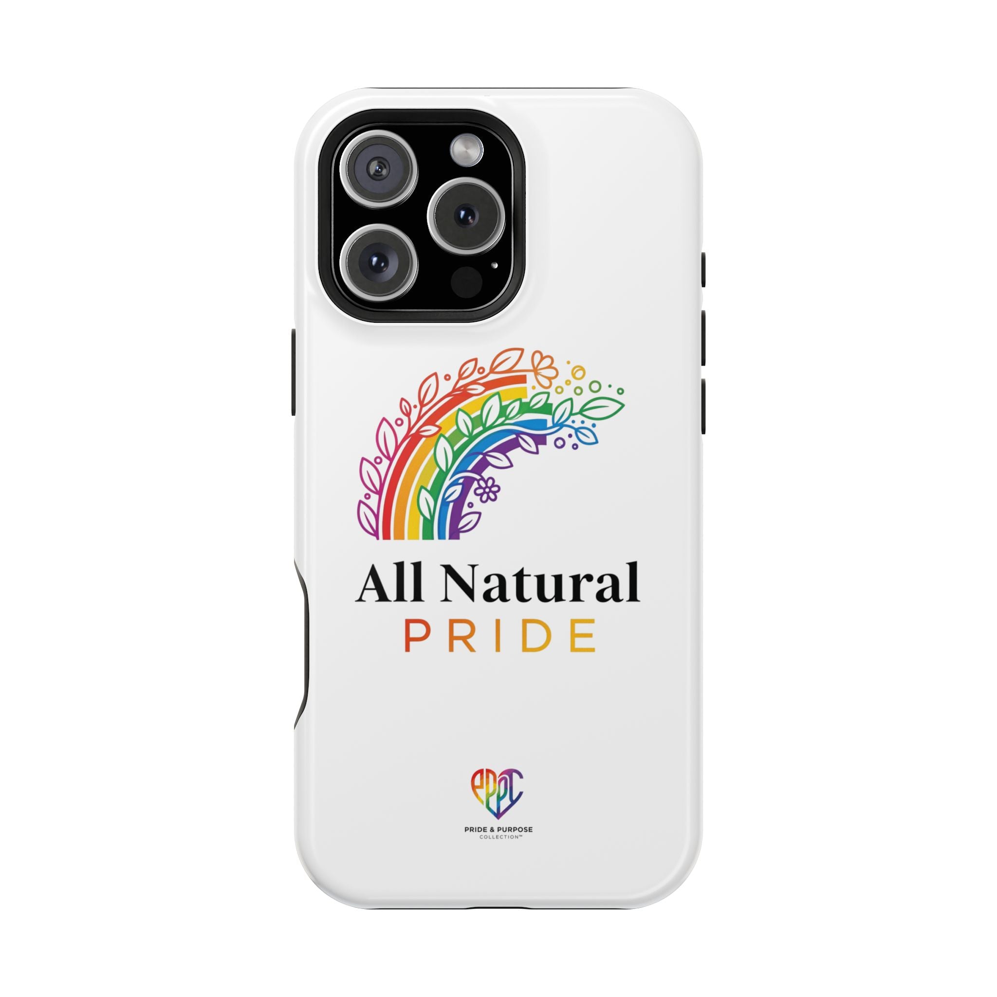 All Natural Pride™ Premium Tough Impact-Resistant Phone Case