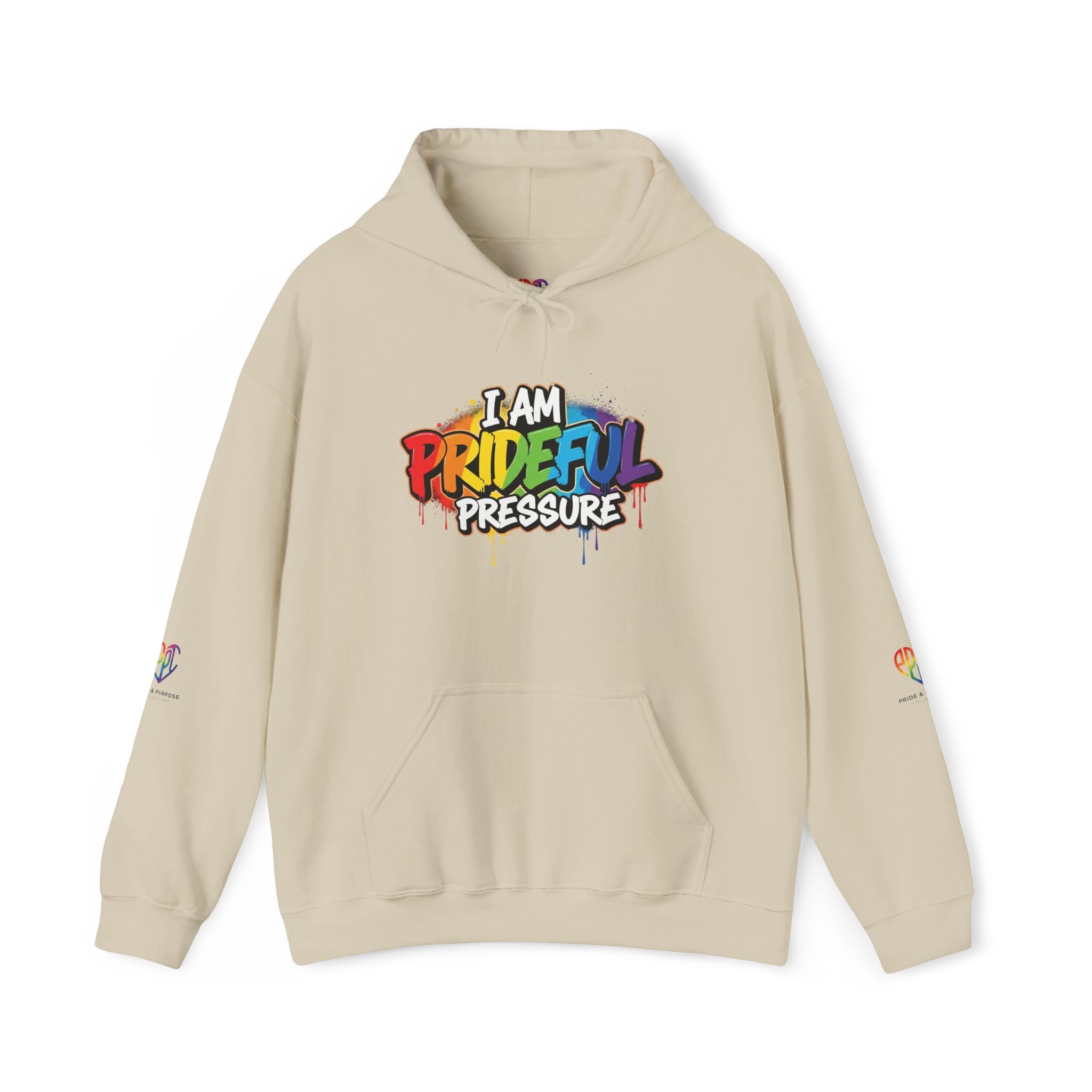 I Am Prideful Pressure™ Premium Unisex Hoodie | LGBTQ+ Pride Affirmation
