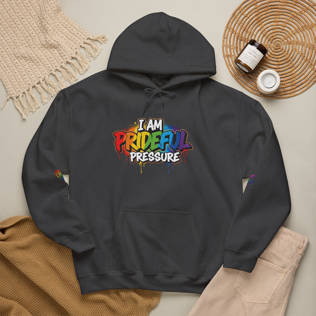 I Am Prideful Pressure™ Premium Unisex Hoodie | LGBTQ+ Pride Affirmation