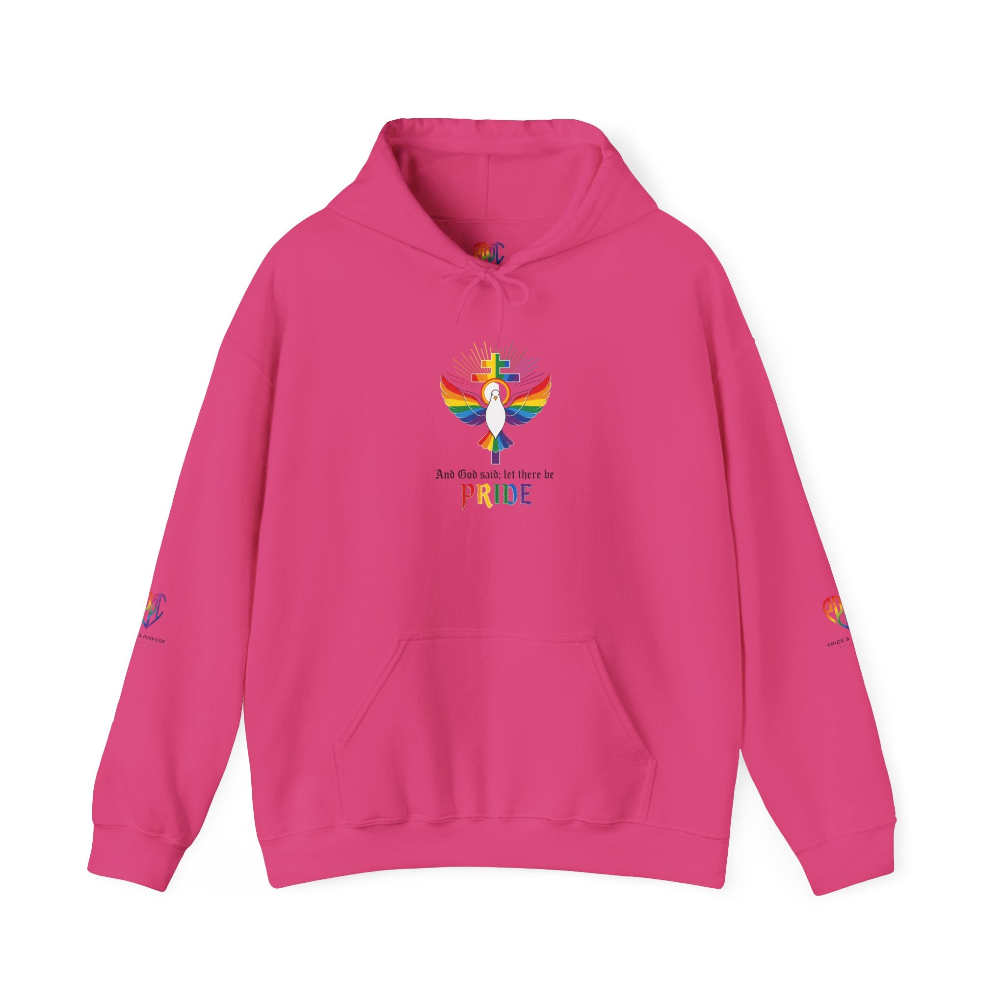 And God Said; Let There Be Pride™ Premium Pullover Hoodie