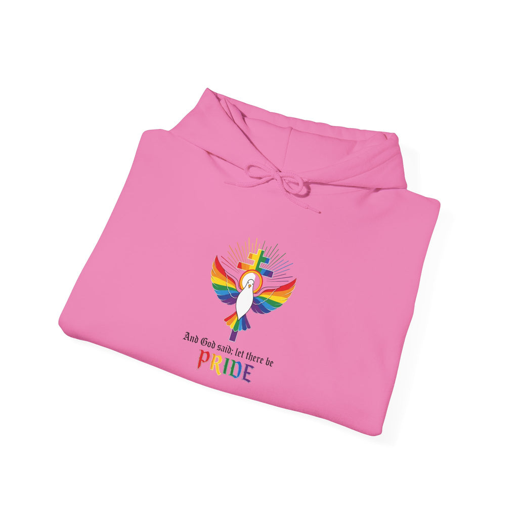 And God Said; Let There Be Pride™ Premium Pullover Hoodie