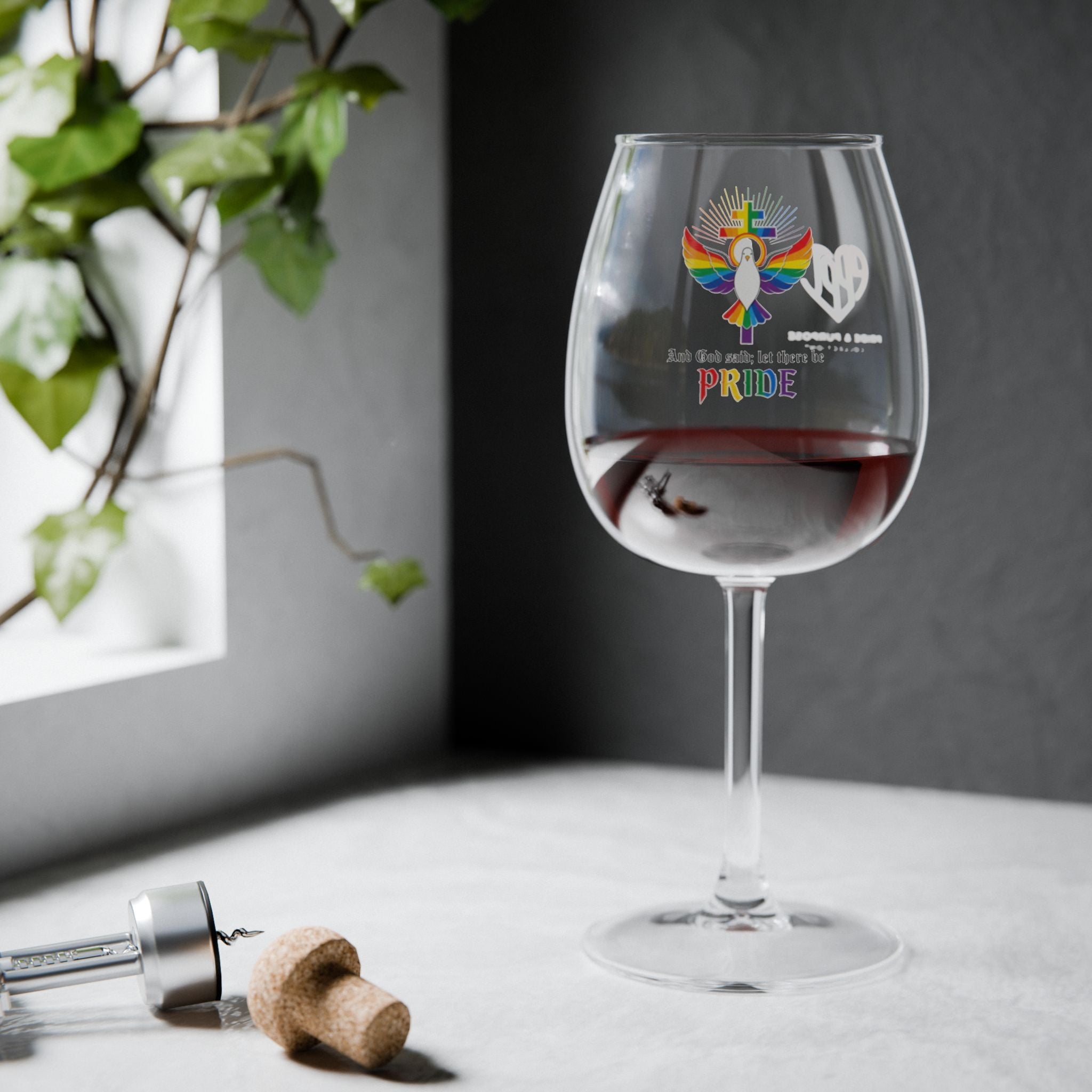 And God Said; Let There Be Pride™ Wine Glass
