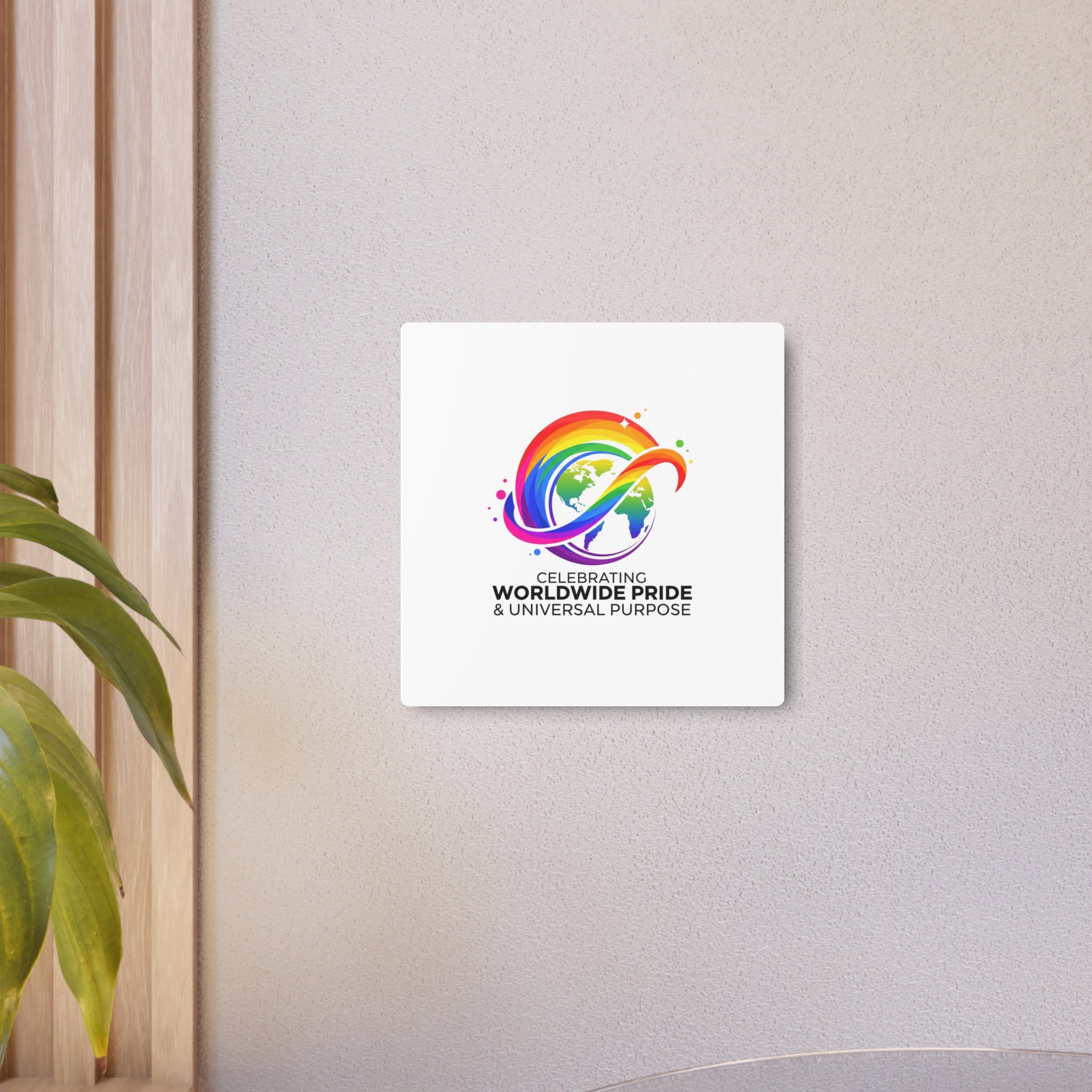Celebrating Worldwide Pride™ Premium Metal Sign | Pride Affirmation