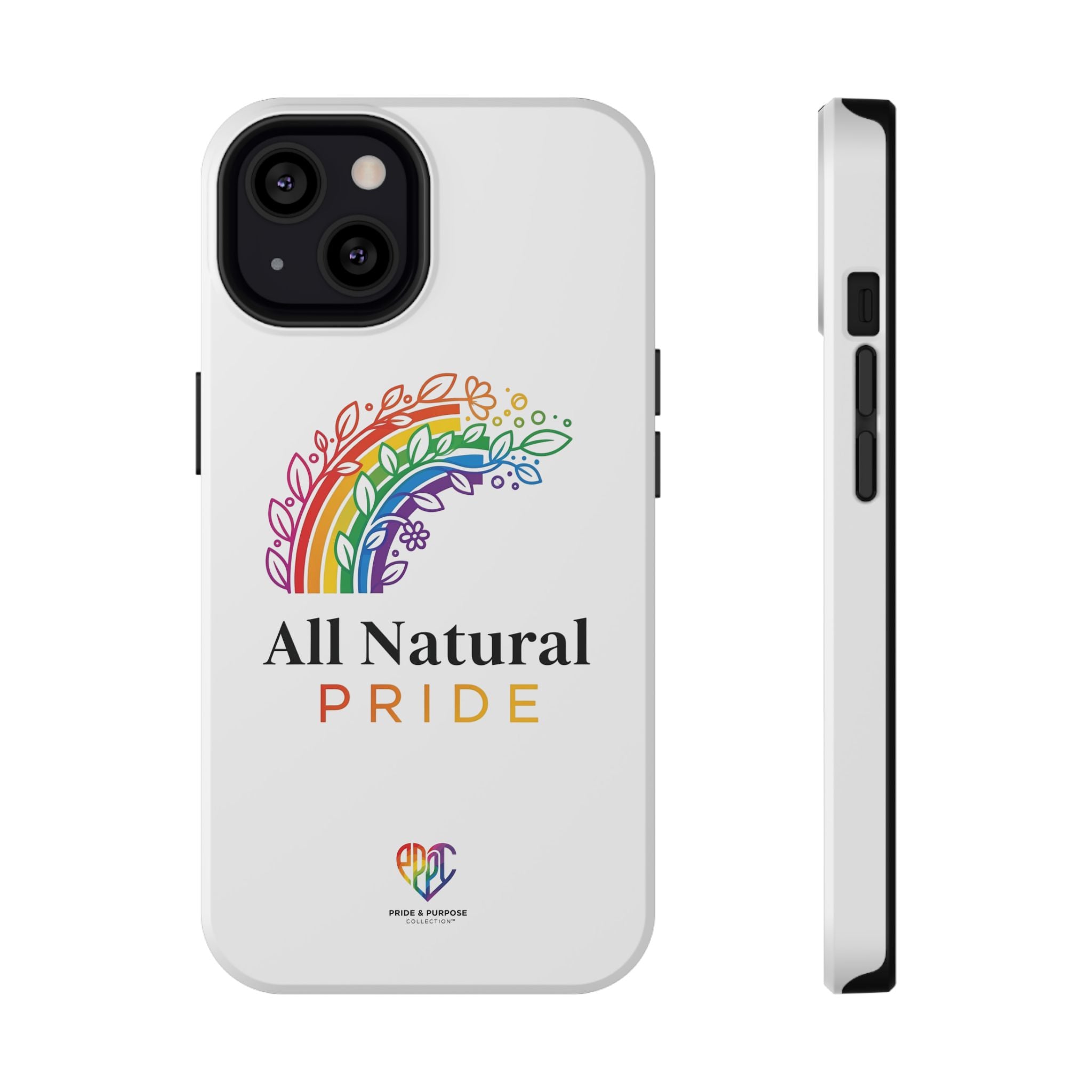 All Natural Pride™ Premium Tough Impact-Resistant Phone Case