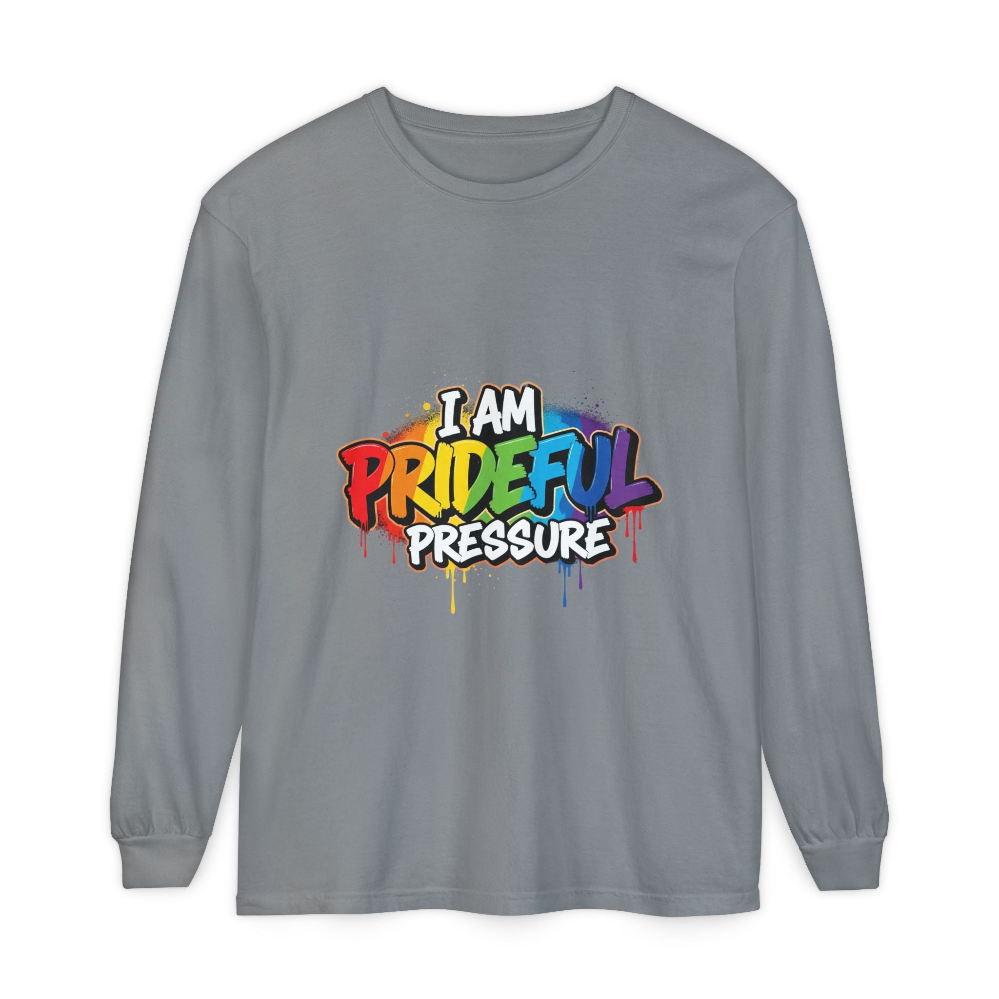 I Am Prideful Pressure™ Premium Unisex Long Sleeve T-Shirt | LGBTQ+ Pride