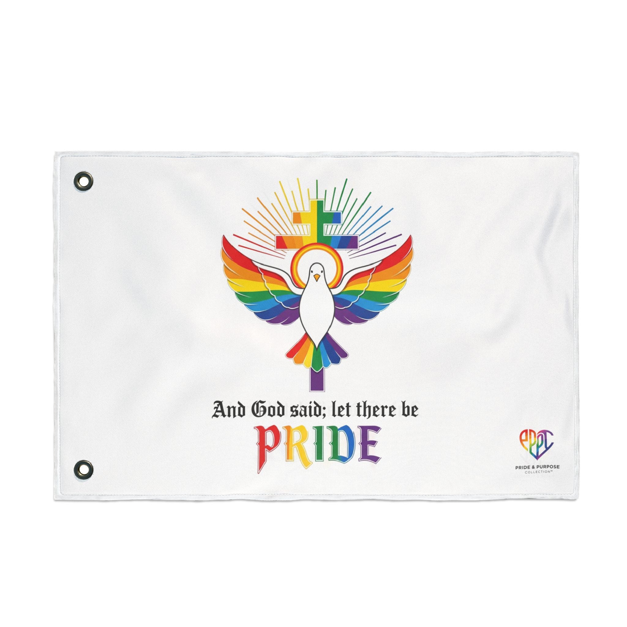 And God Said; Let There Be Pride™ Premium Double Sided House Flag | LGBTQ+ Faith Home Décor