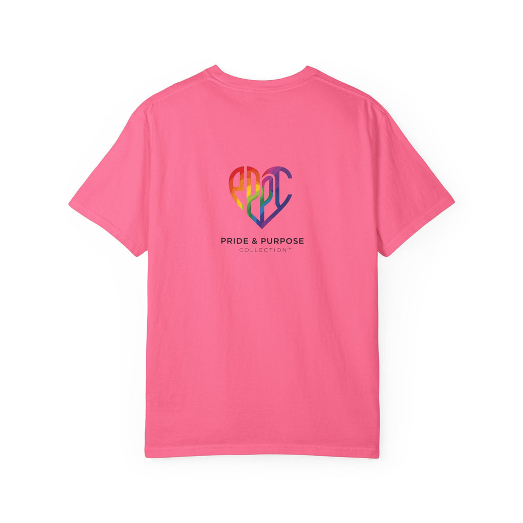 Pride Is Our Purpose™ & Shall None Make Us Afraid™ Premium Unisex T-Shirt