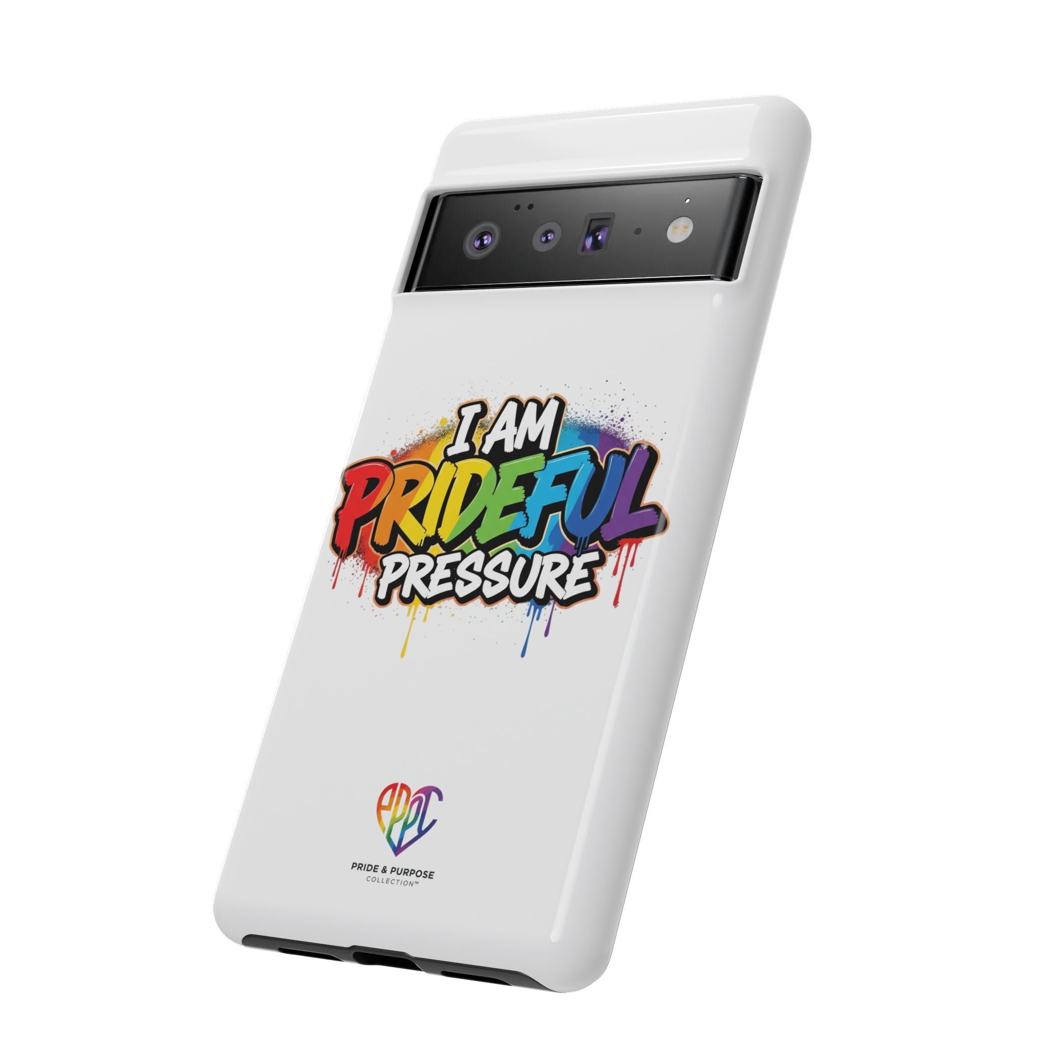 I Am Prideful Pressure™ Premium Tough Phone Case | LGBTQ+ Pride