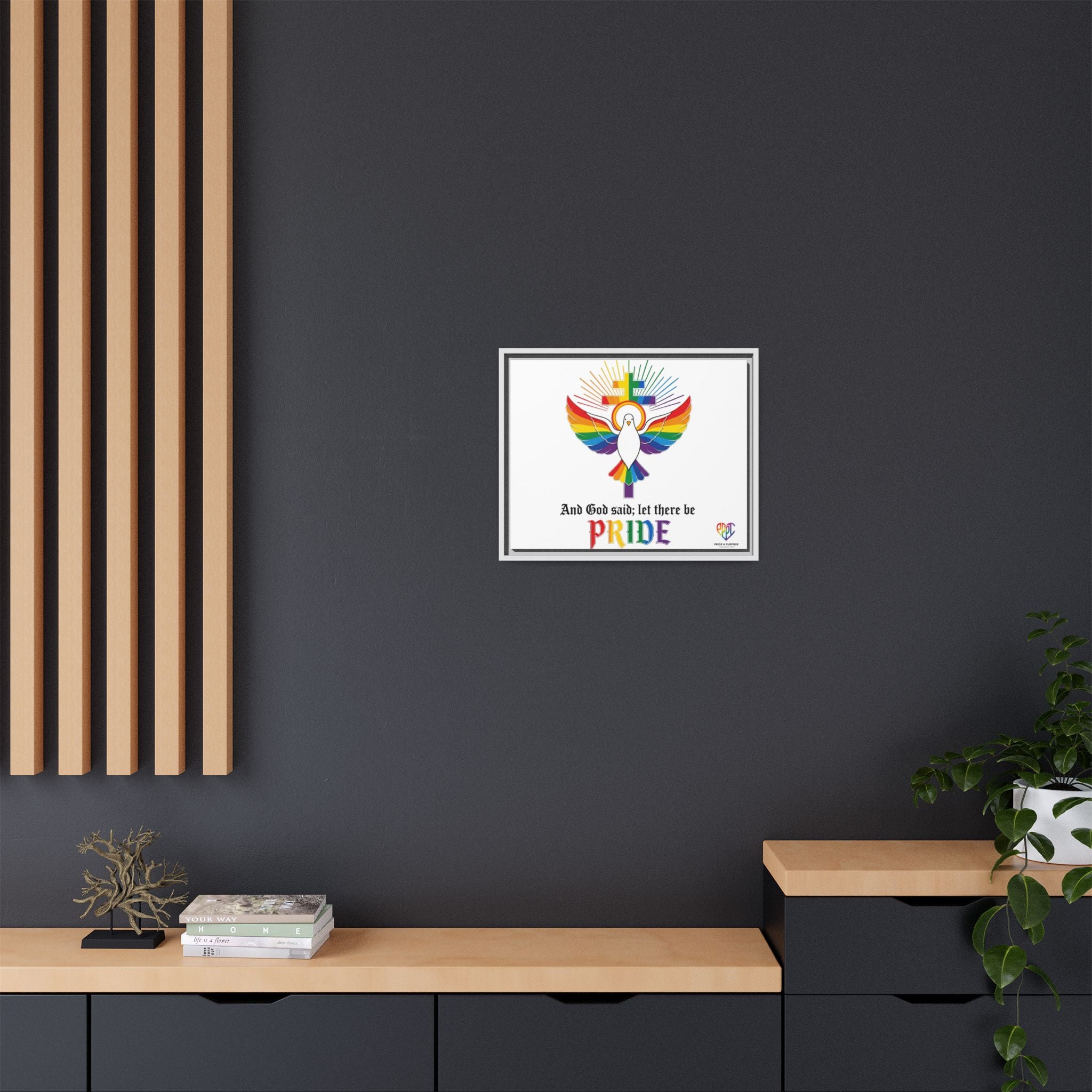 And God Said; Let There Be Pride™ Framed Matte Canvas