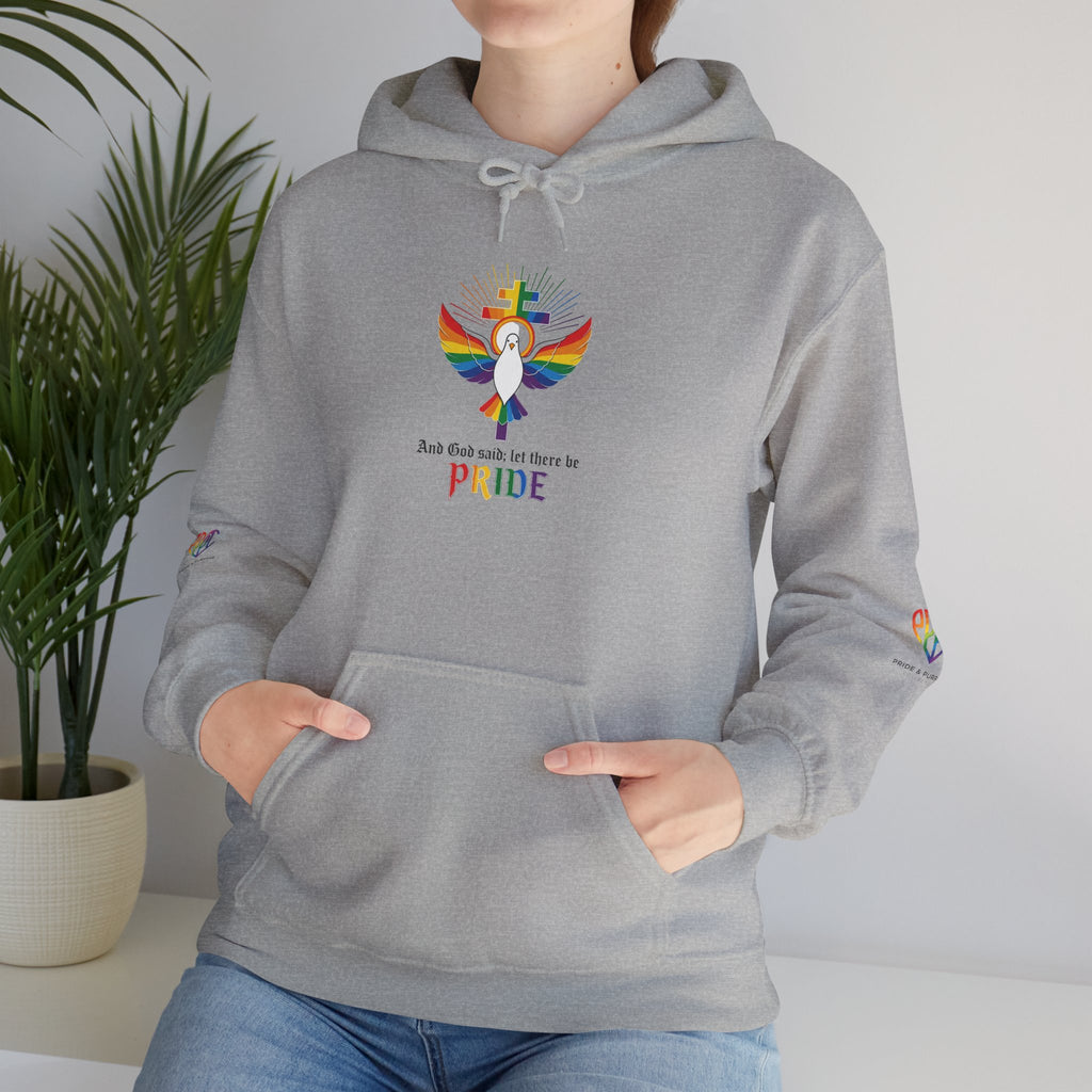 And God Said; Let There Be Pride™ Premium Pullover Hoodie