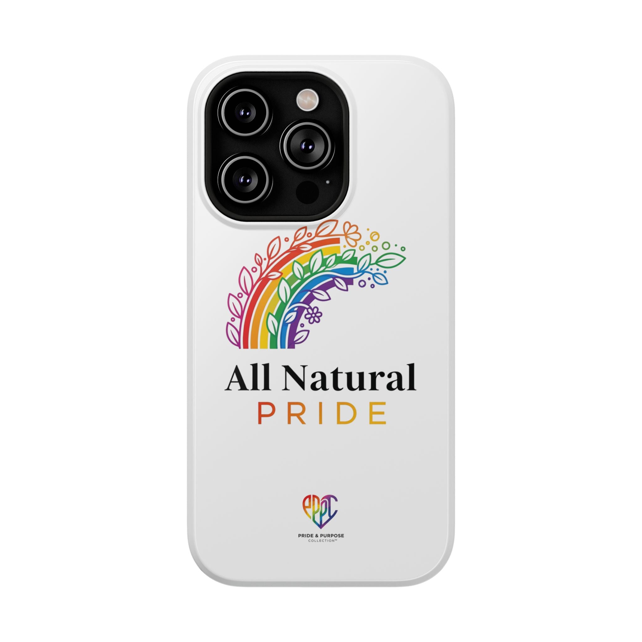 All Natural Pride™ Premium Tough Impact-Resistant Phone Case