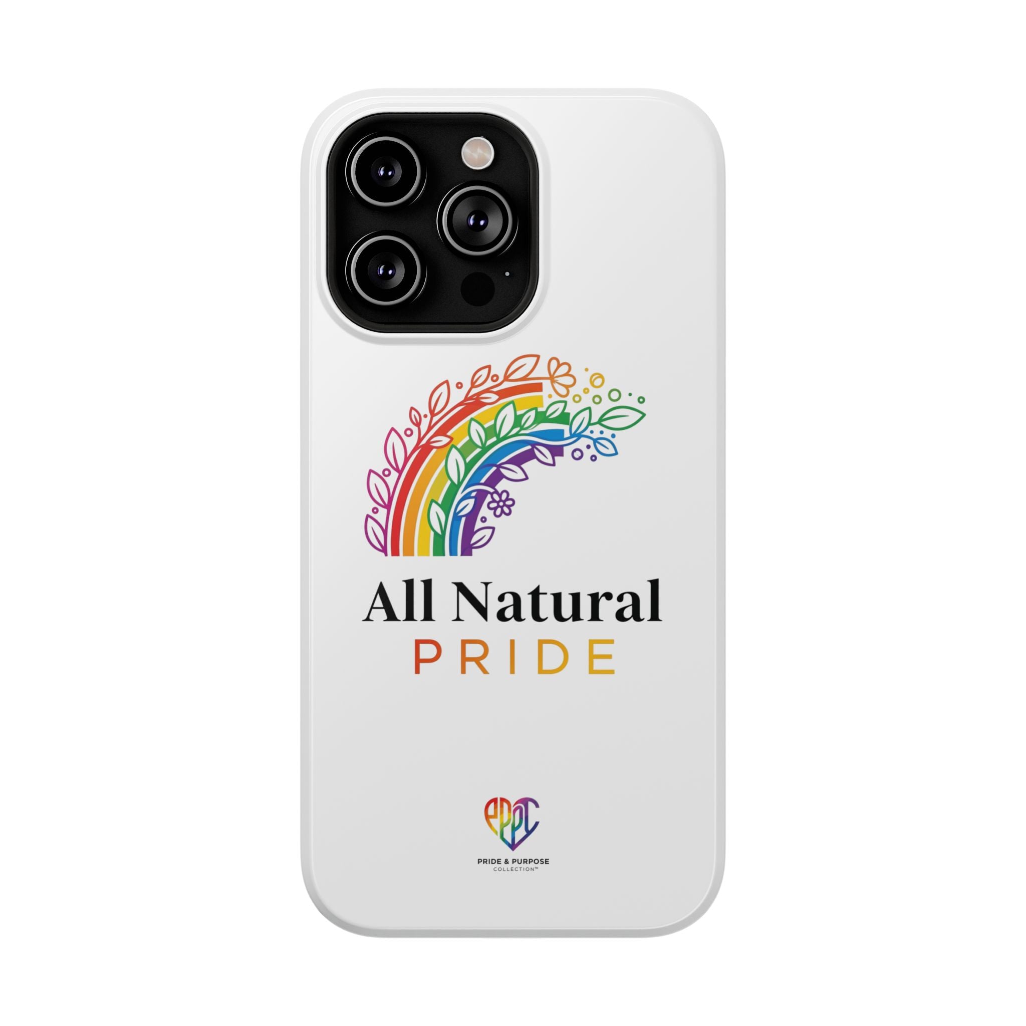 All Natural Pride™ Premium Tough Impact-Resistant Phone Case