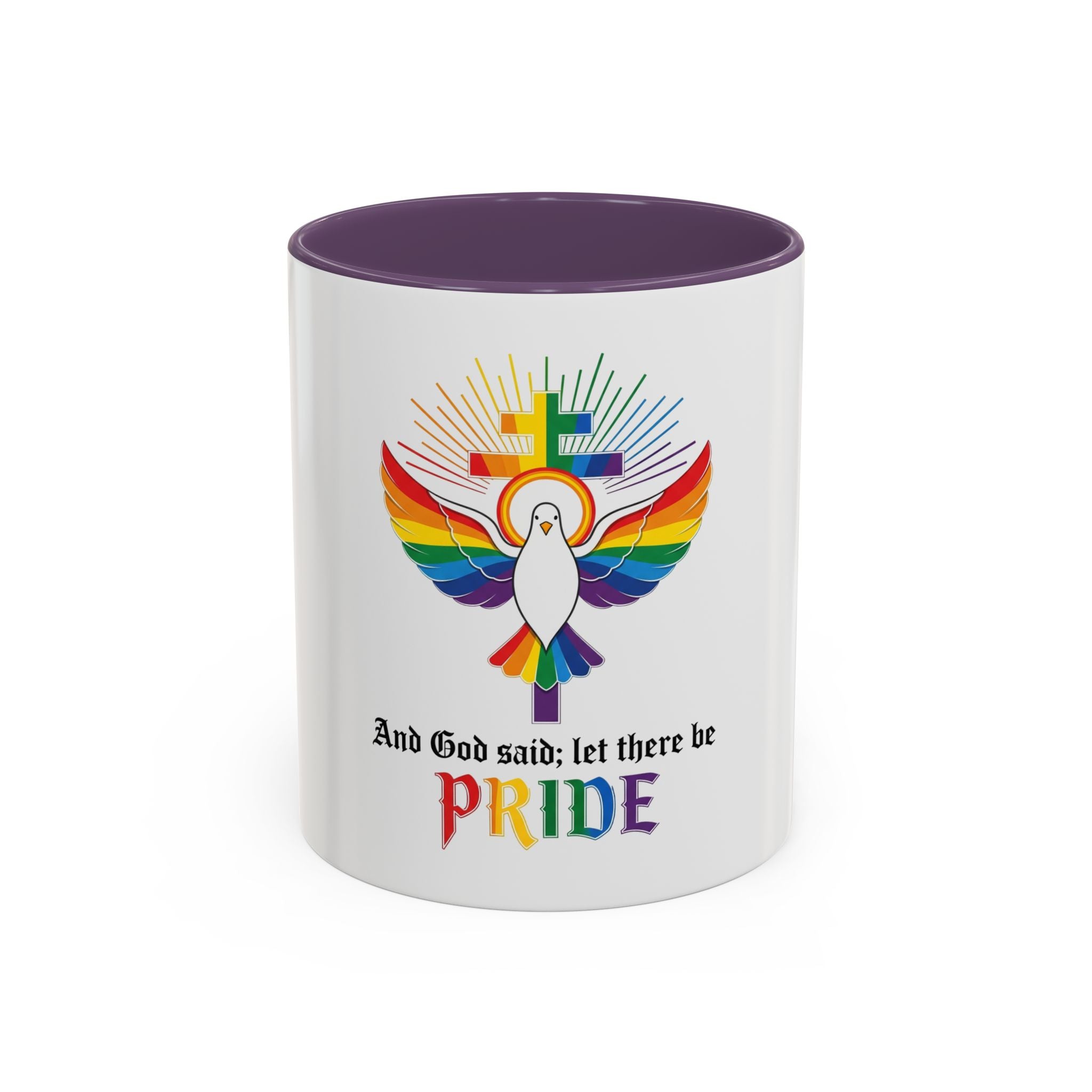 And God Said; Let There Be Pride™ Accent Coffee Mug