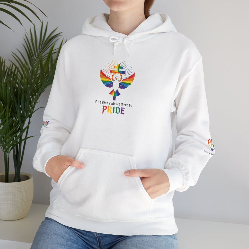 And God Said; Let There Be Pride™ Premium Pullover Hoodie