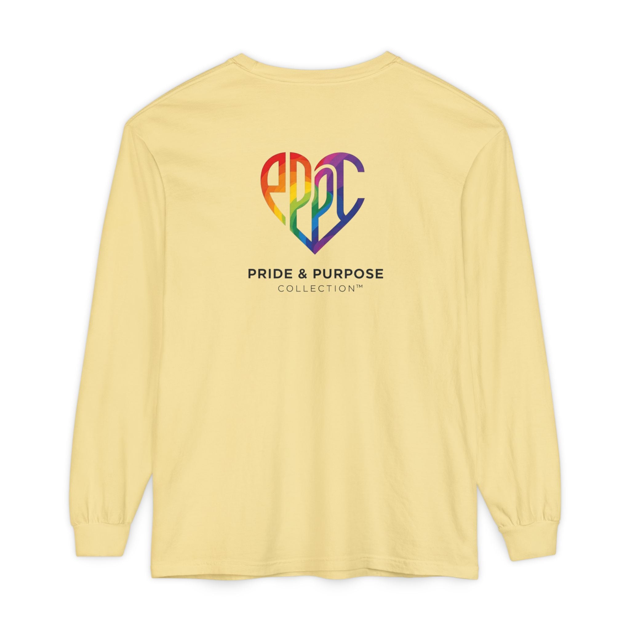 My Pride & My Purpose™ Premium Unisex Long Sleeve T-Shirt | LGBTQ+ Pride