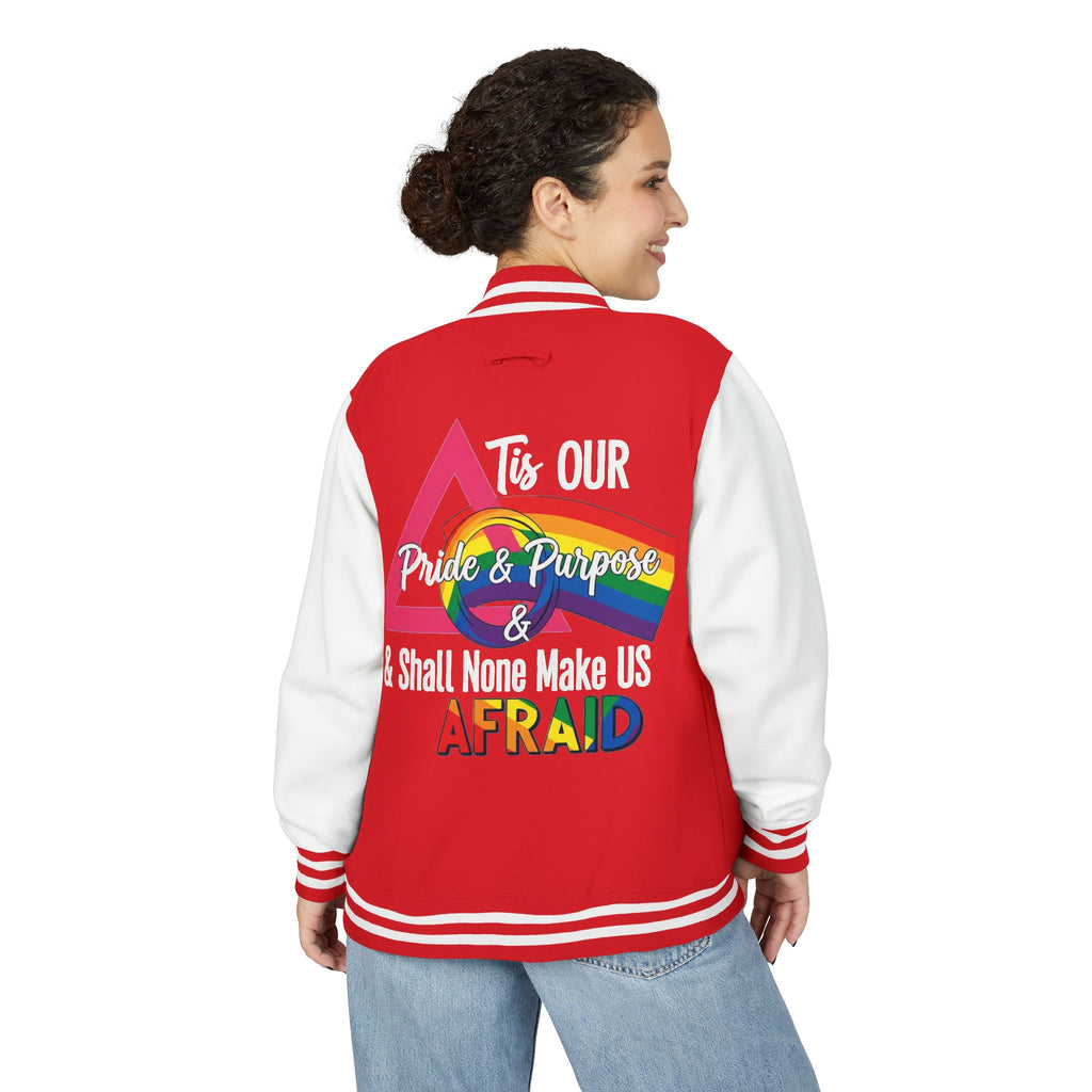 'Tis Our Pride & Purpose™ & Shall None Make Us Afraid™ Premium Varsity Jacket