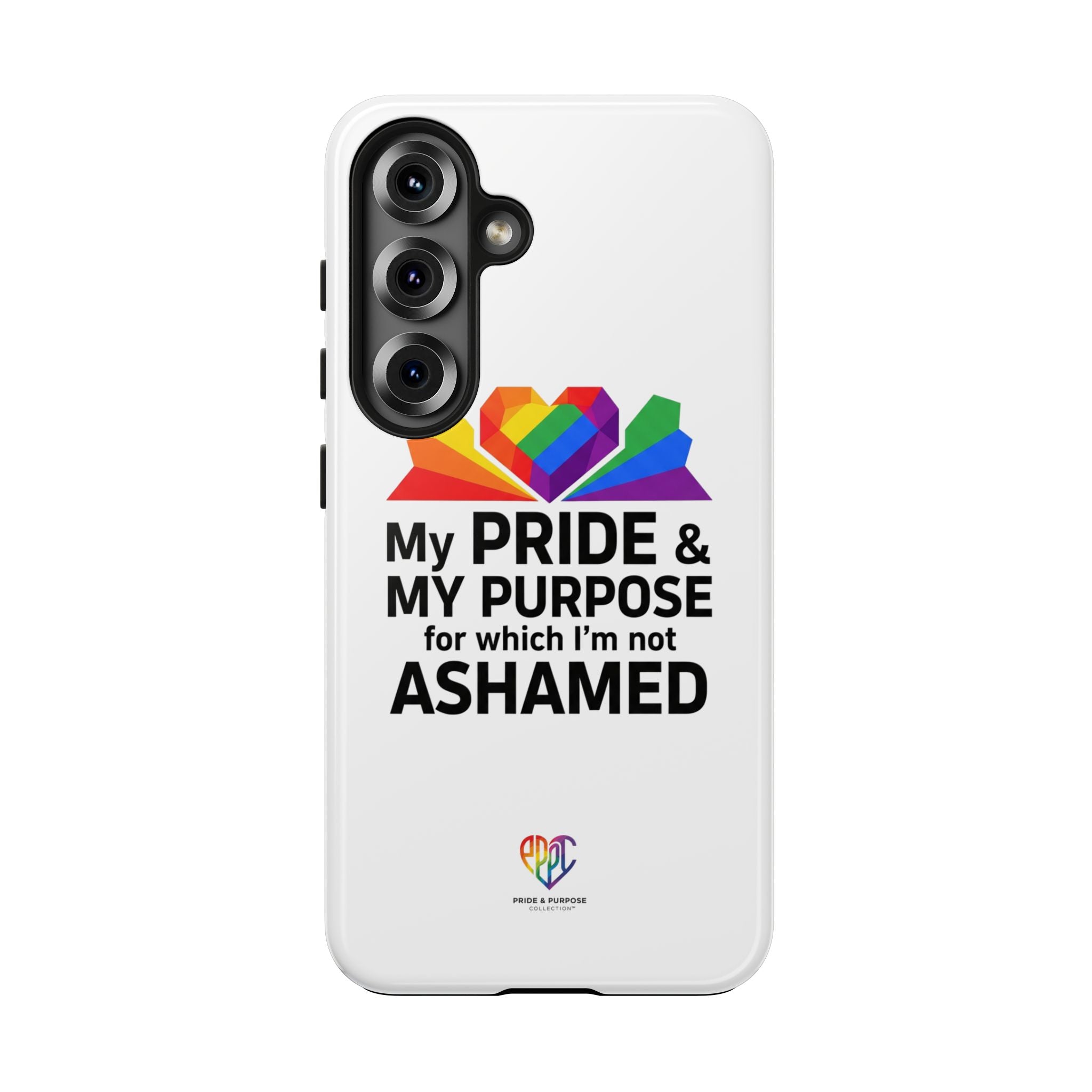 My Pride & My Purpose™ Premium Tough Phone Case | LGBTQ+ Pride