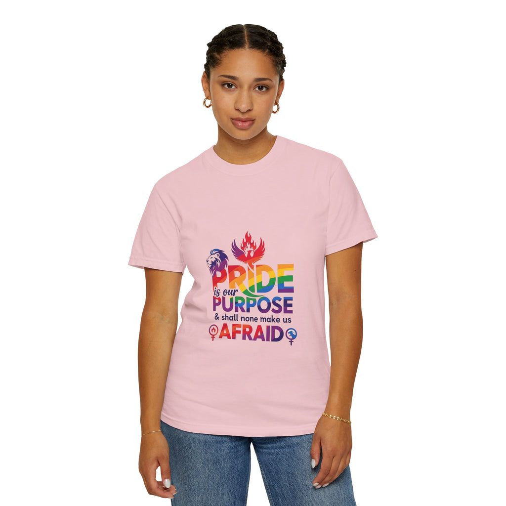 Pride Is Our Purpose™ & Shall None Make Us Afraid™ Premium Unisex T-Shirt