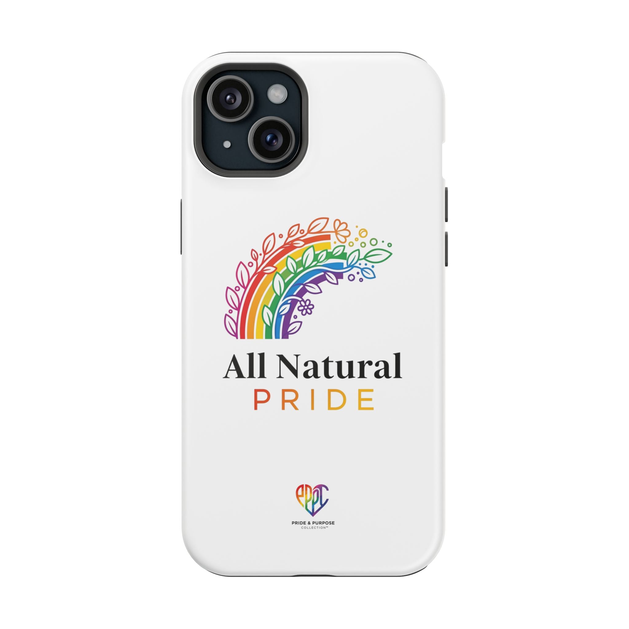 All Natural Pride™ Premium Tough Impact-Resistant Phone Case