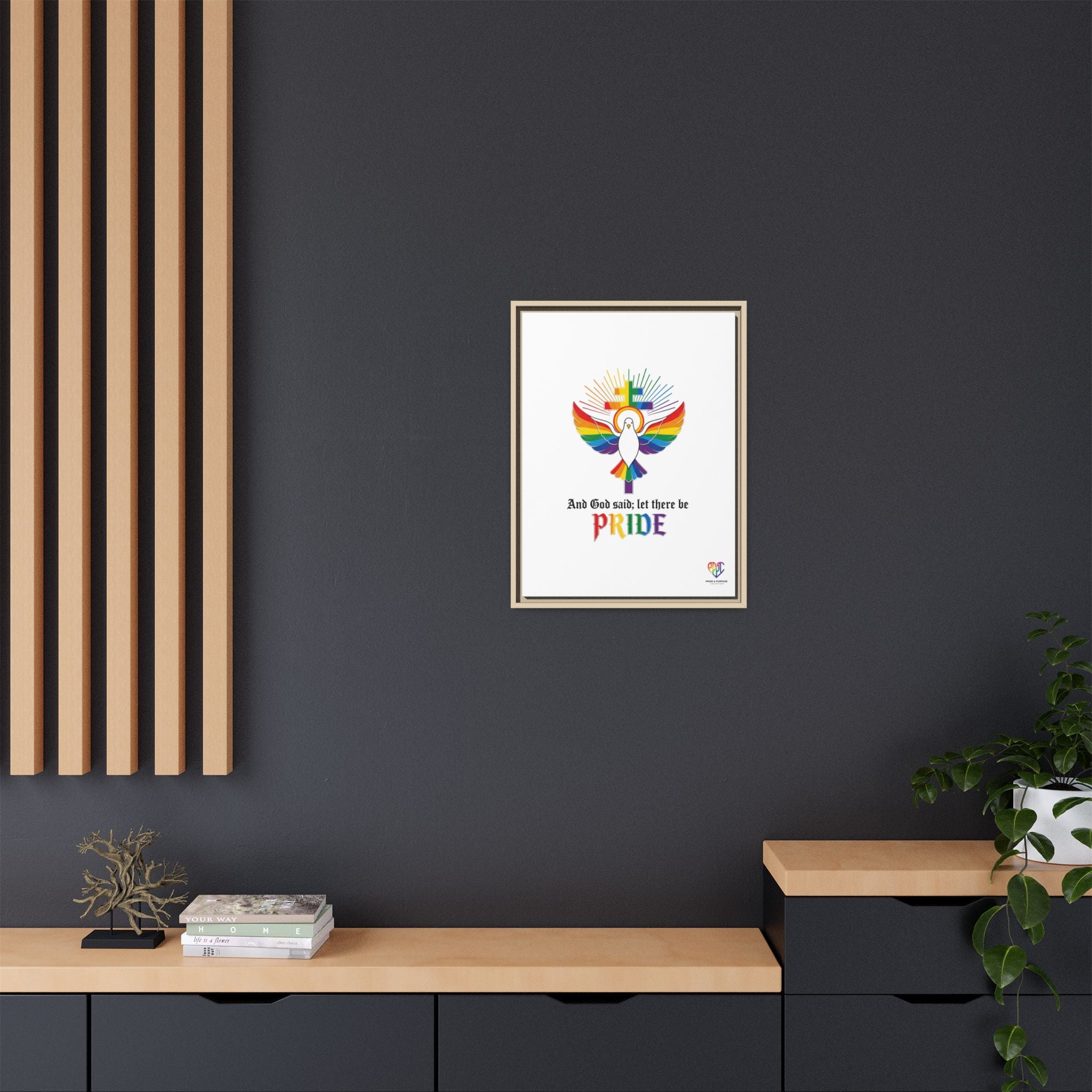 And God Said; Let There Be Pride™ Framed Matte Canvas