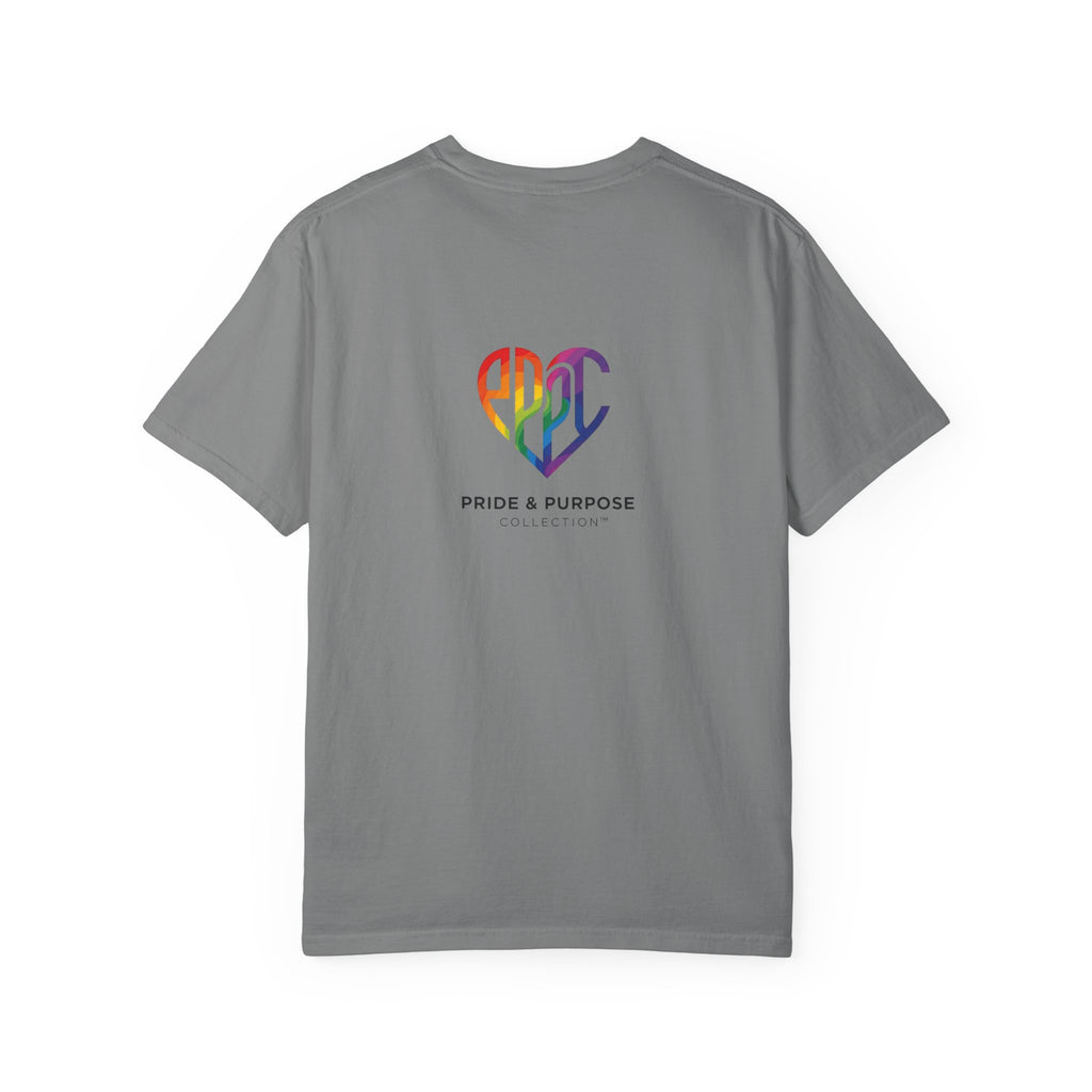 Pride Is Our Purpose™ & Shall None Make Us Afraid™ Premium Unisex T-Shirt
