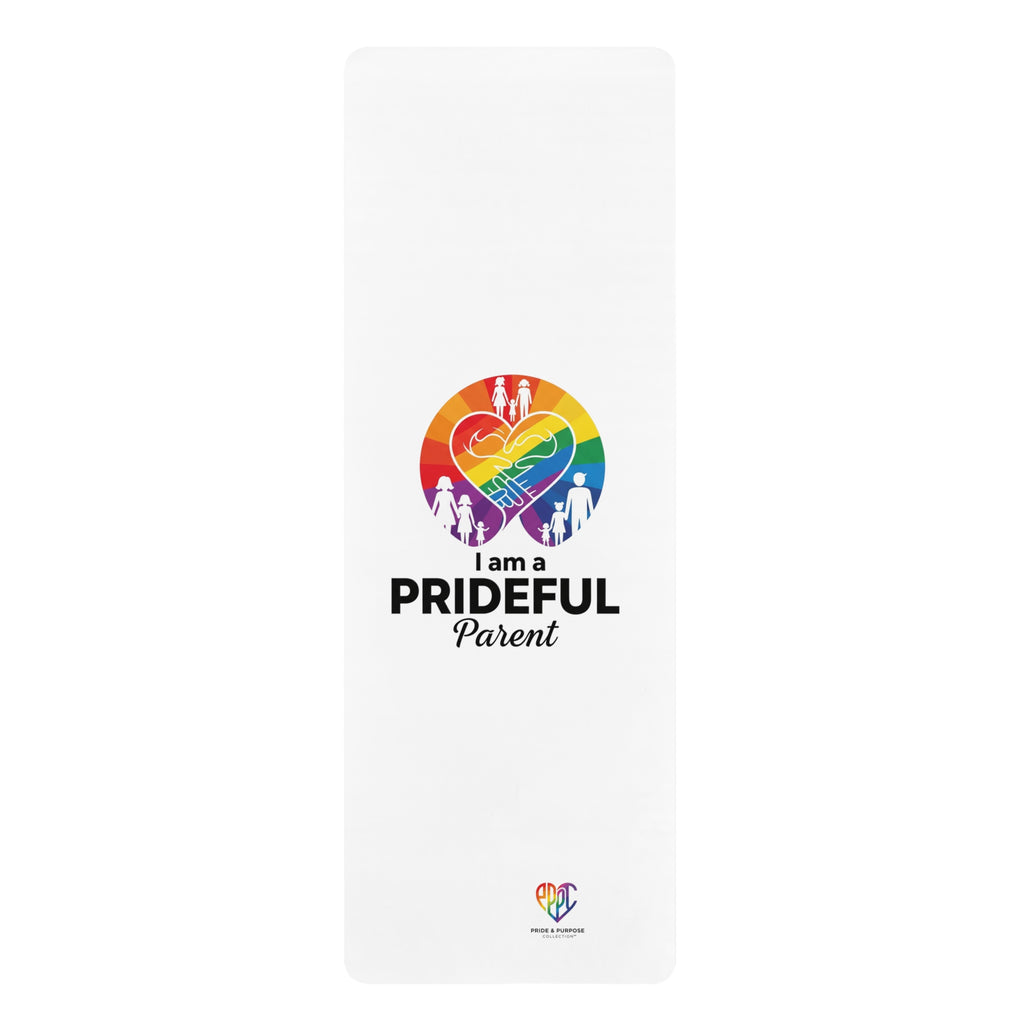 I Am a Prideful Parent™ Premium Non-Slip Yoga Mat