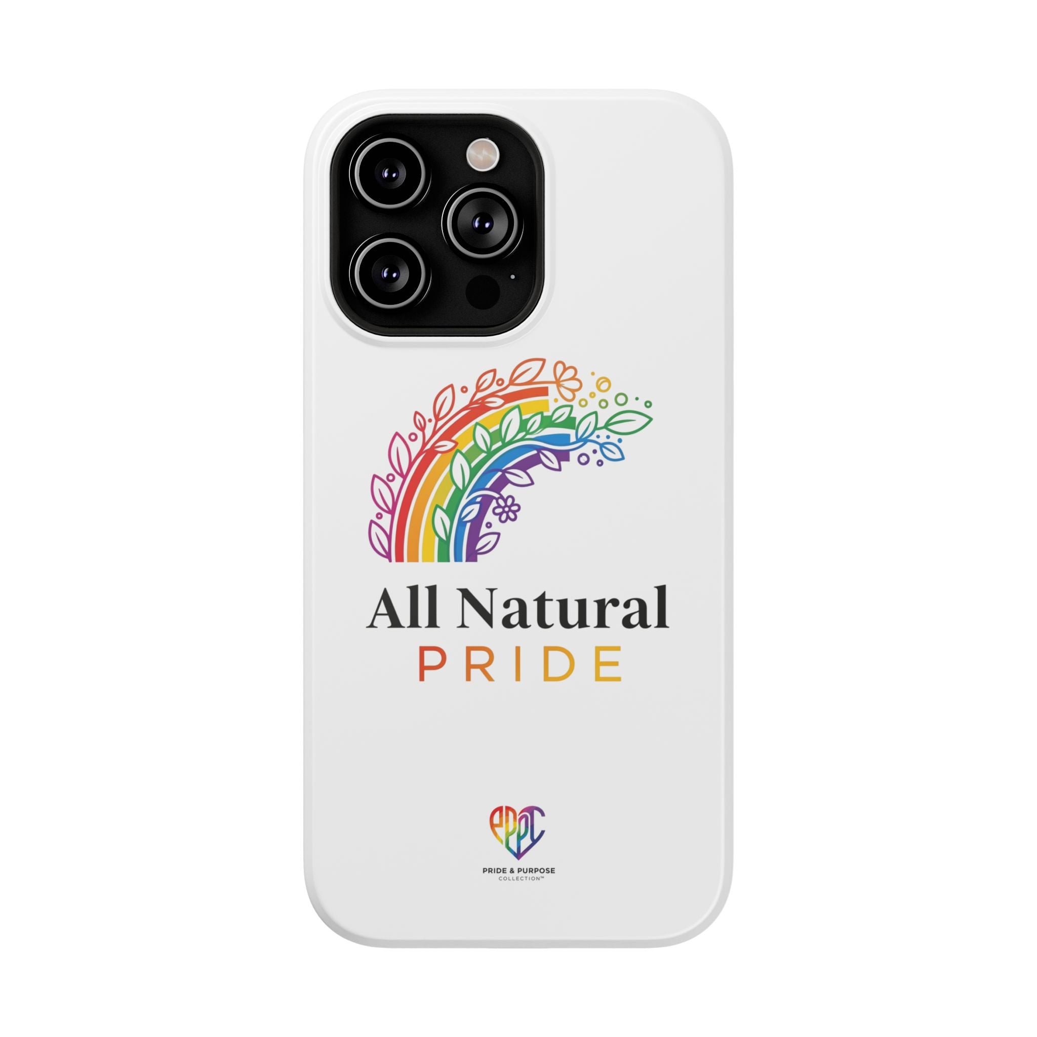 All Natural Pride™ Premium Tough Impact-Resistant Phone Case